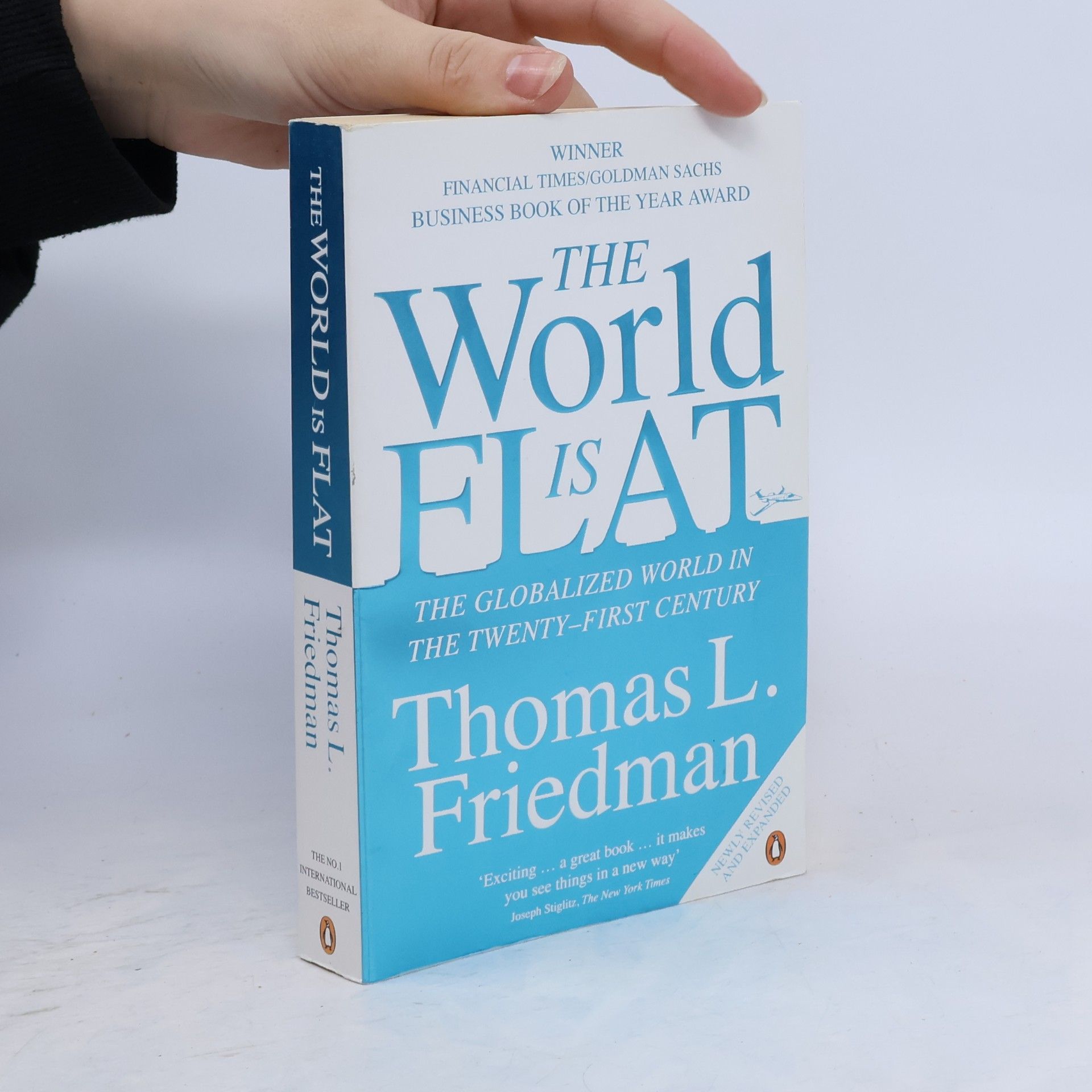 Thomas L. Friedman The World is Flat