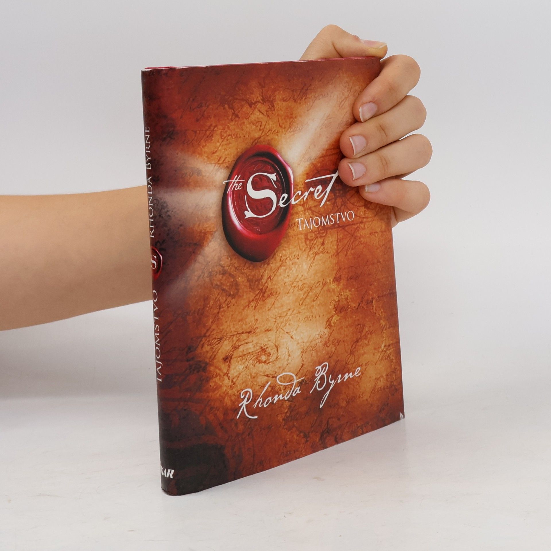 Rhonda Byrne Secret. Tajomstvo