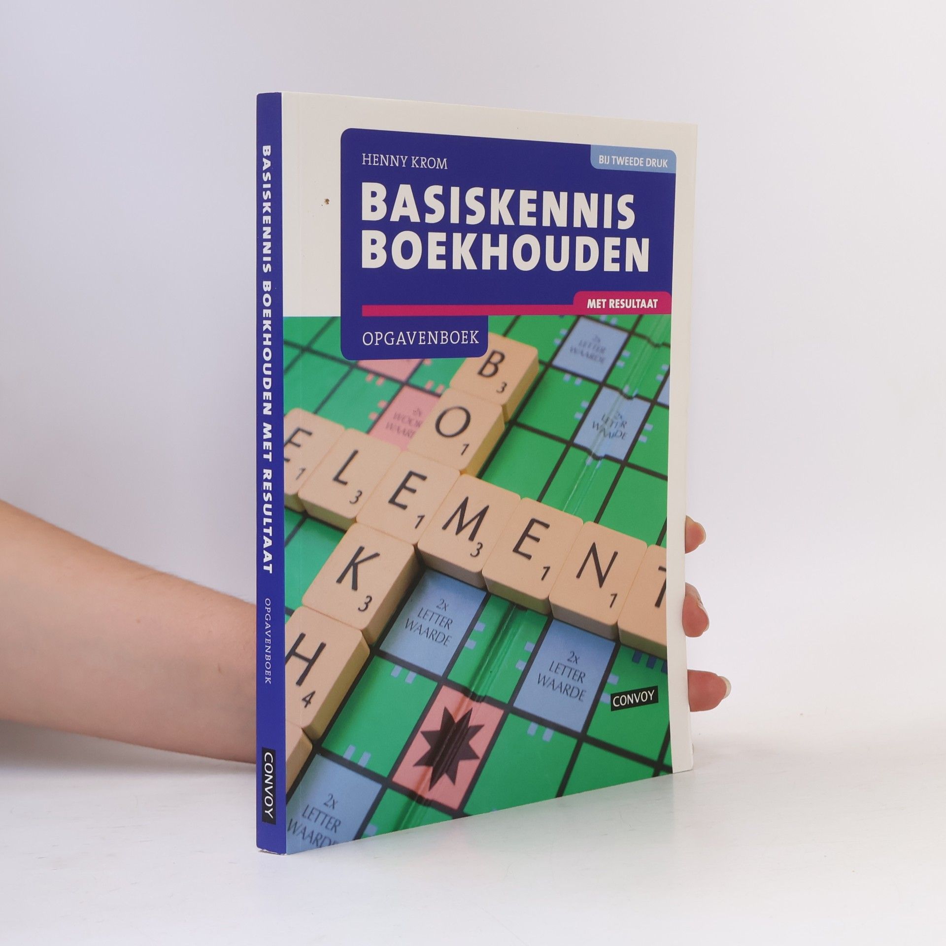 H.M.M. Krom Basiskennis boekhouden met resultaat opgavenboek 2e druk