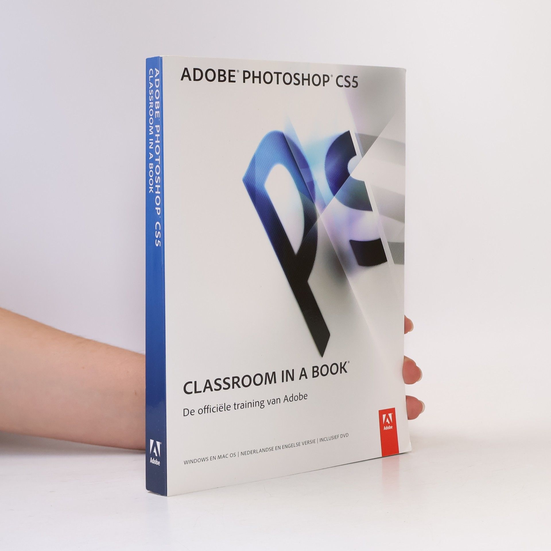 Classroom in a book Adobe Photoshop CS5: de officiële training van Adobe