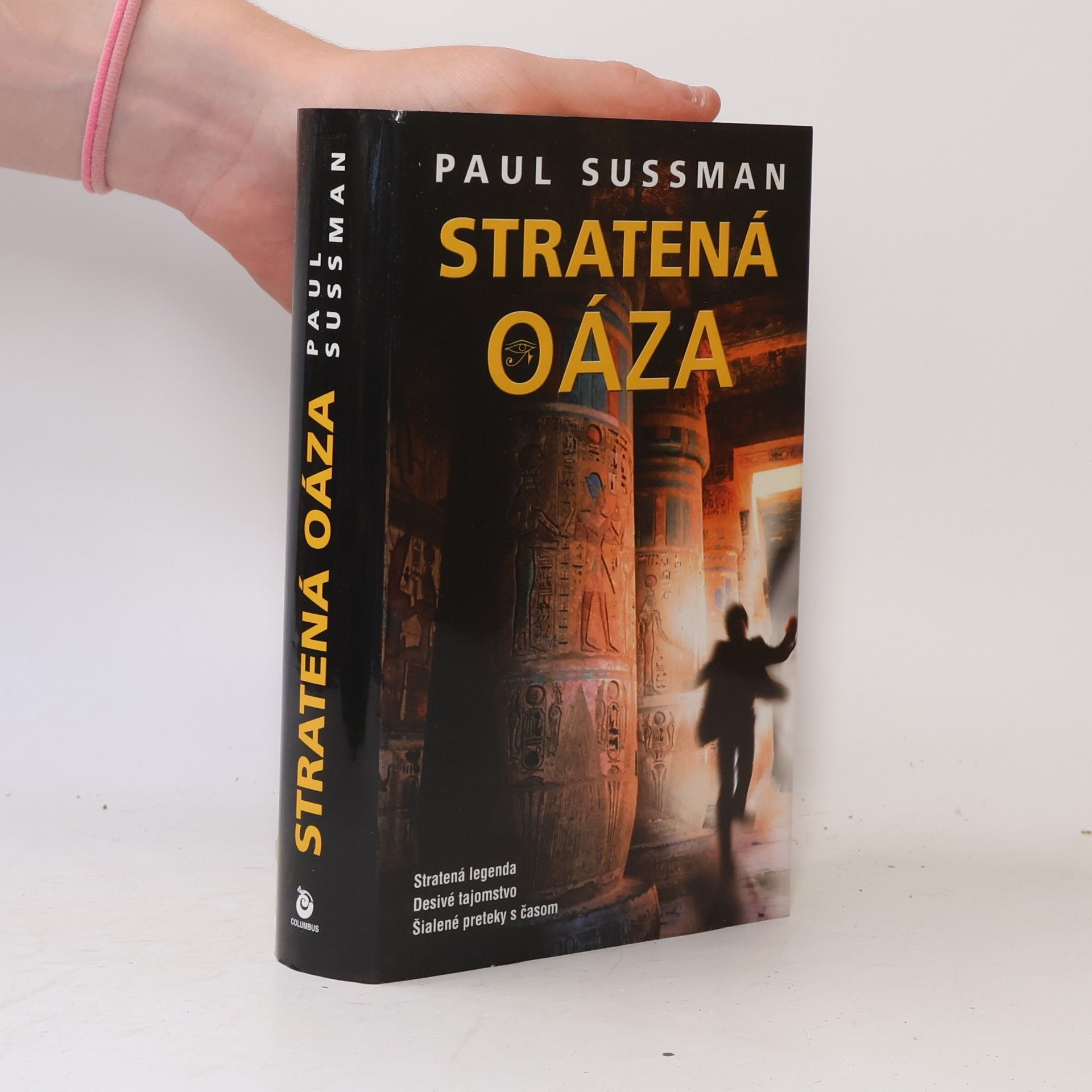 Paul Sussman Stratená oáza