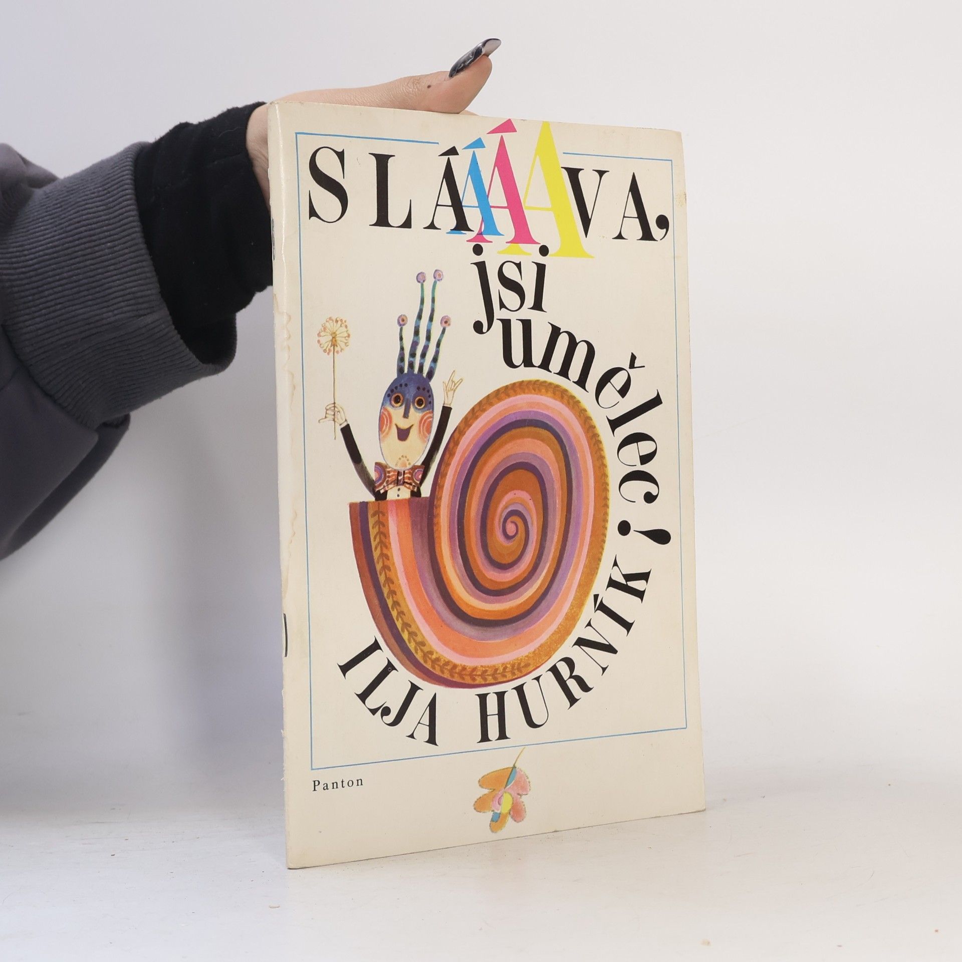 Ilja Hurník Sláva, jsi umělec!