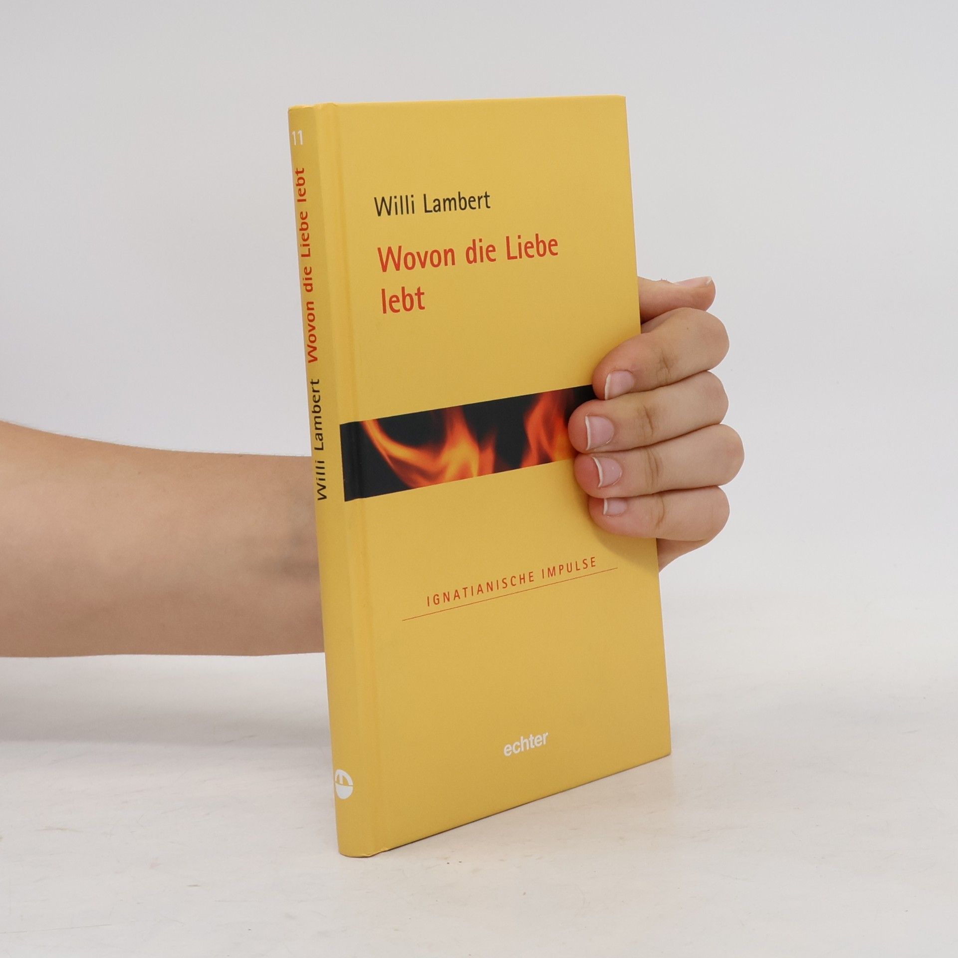 Willi Lambert Wovon die Liebe lebt