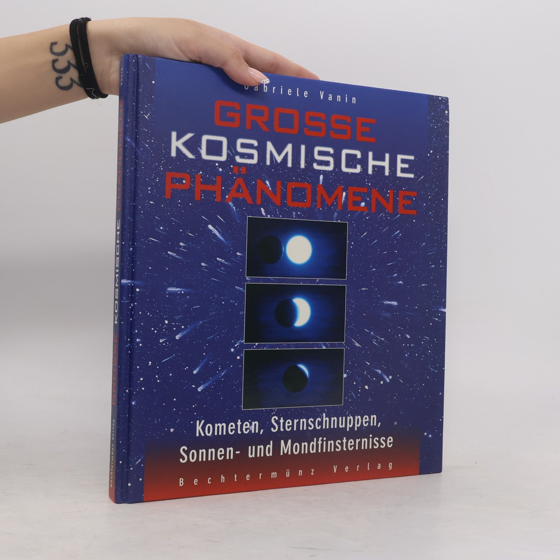 Gabriele Vanin Grosse kosmische Phänomene
