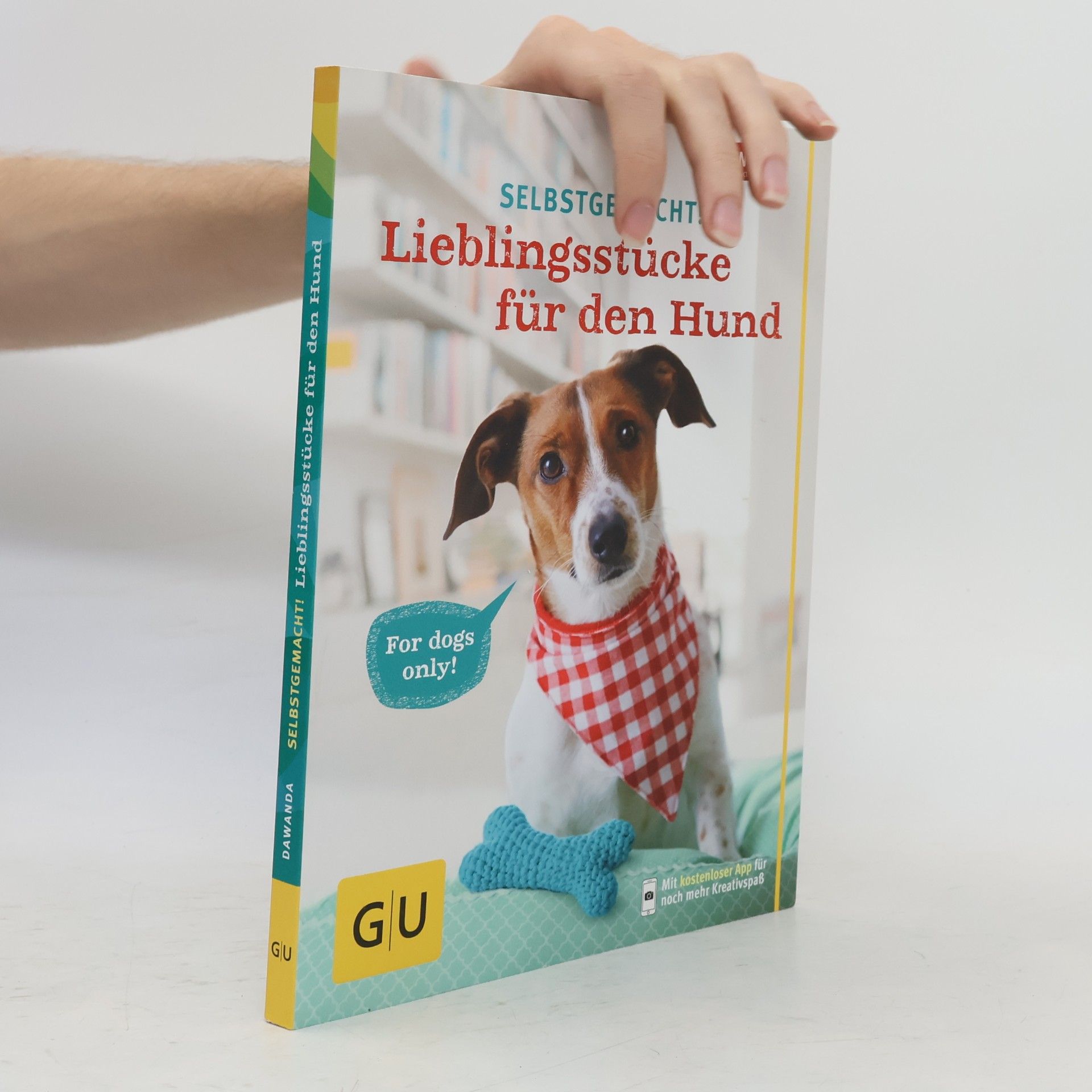 Selbstgemacht! Lieblingsstücke für den Hund