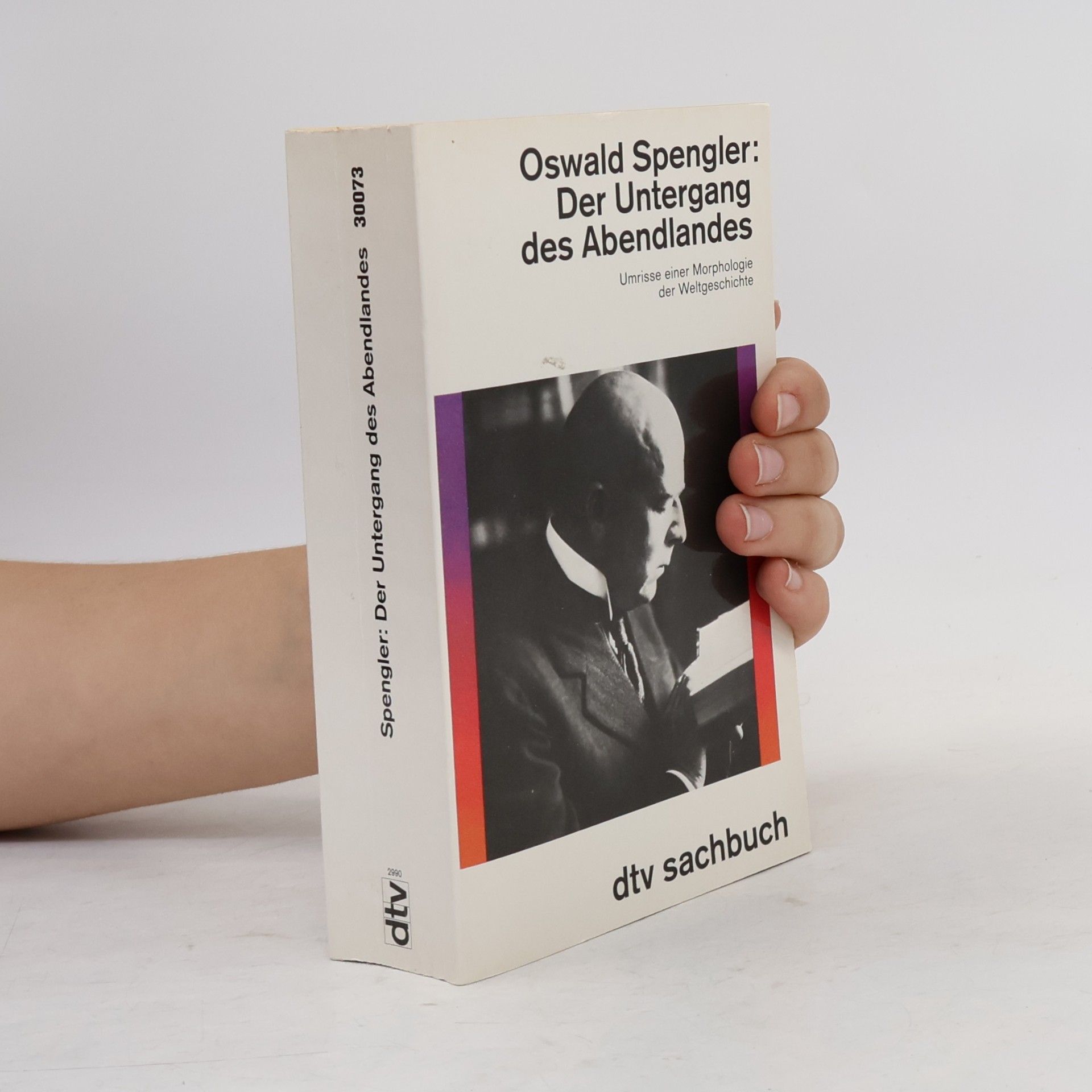 Oswald Spengler Der Untergang des Abendlandes