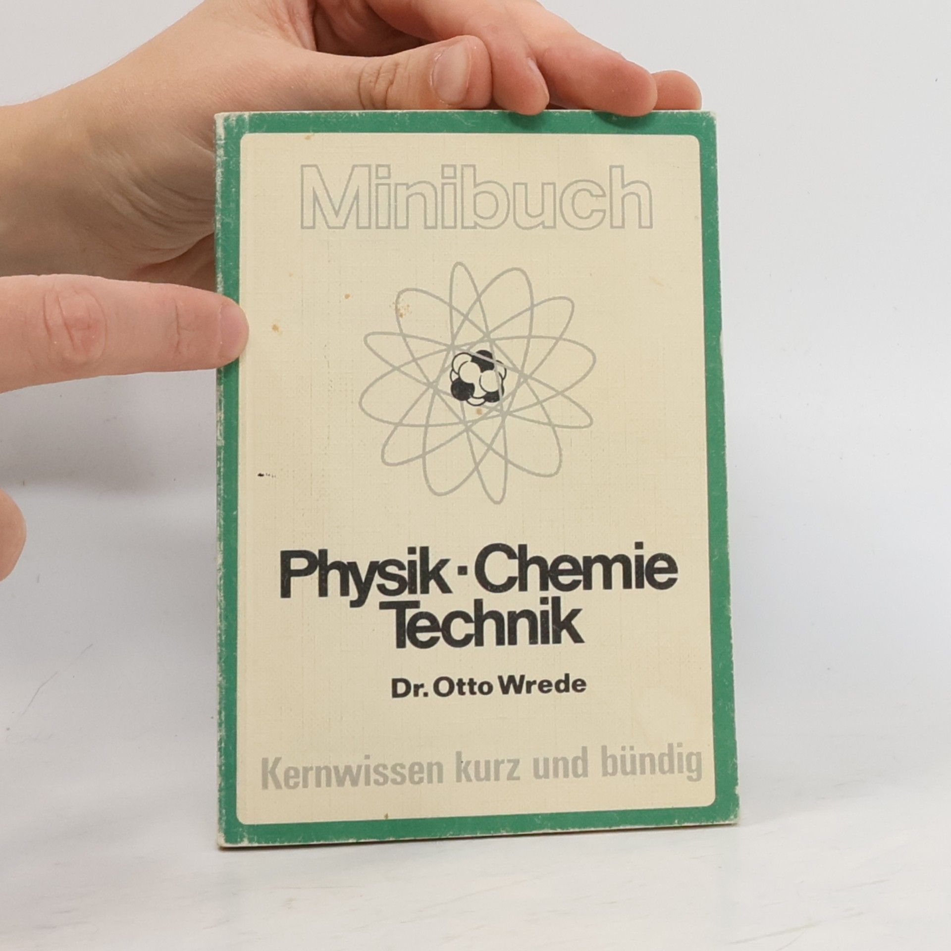 Franz-Otto Wrede Physik Chemie Technik