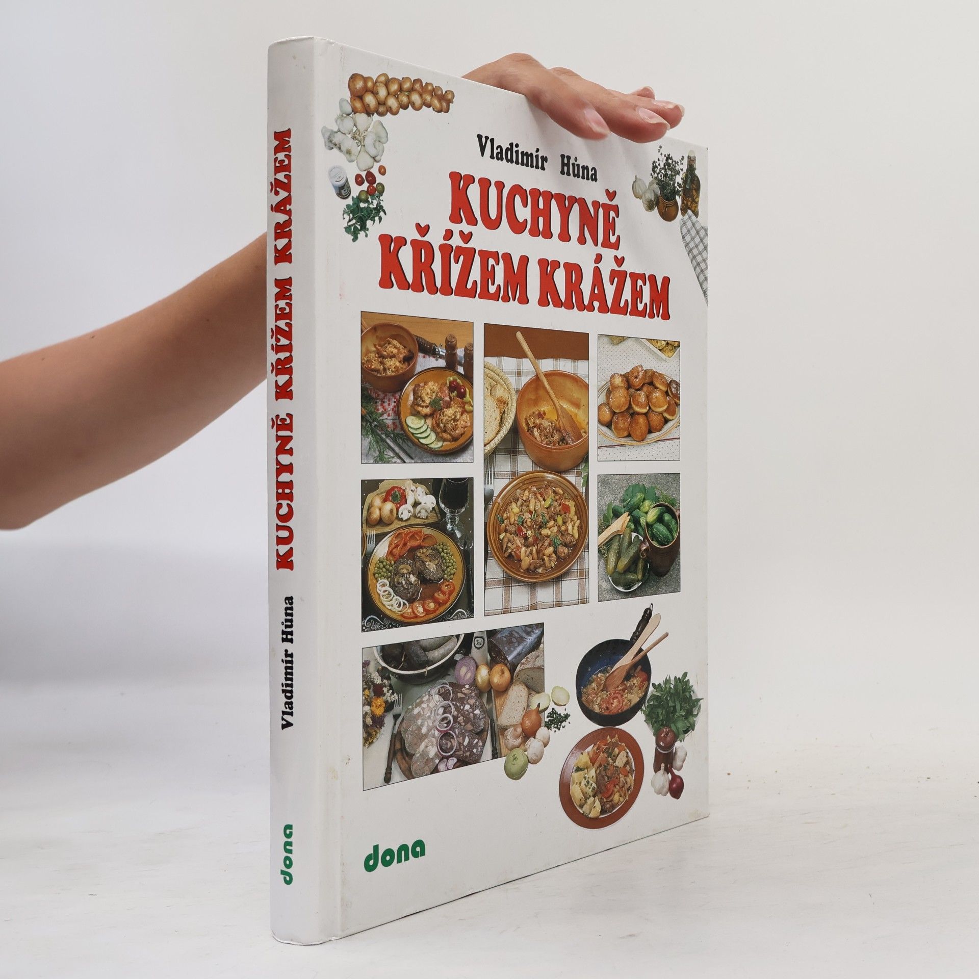 Vladimír Hůna Kuchyně křížem krážem