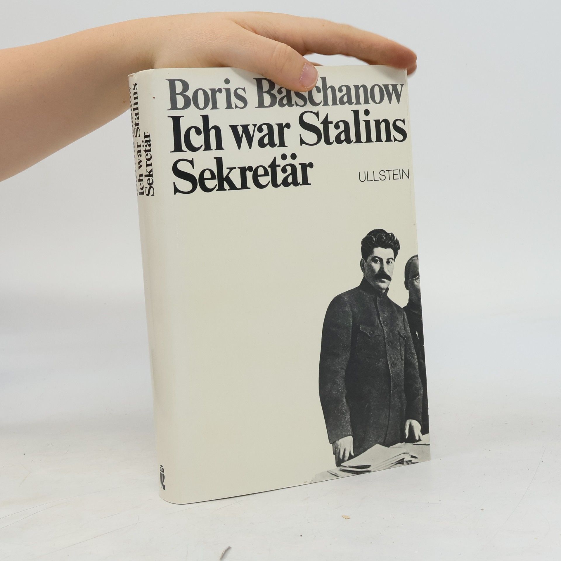 Boris Georgievič Bažanov Ich war Stalins Sekretär