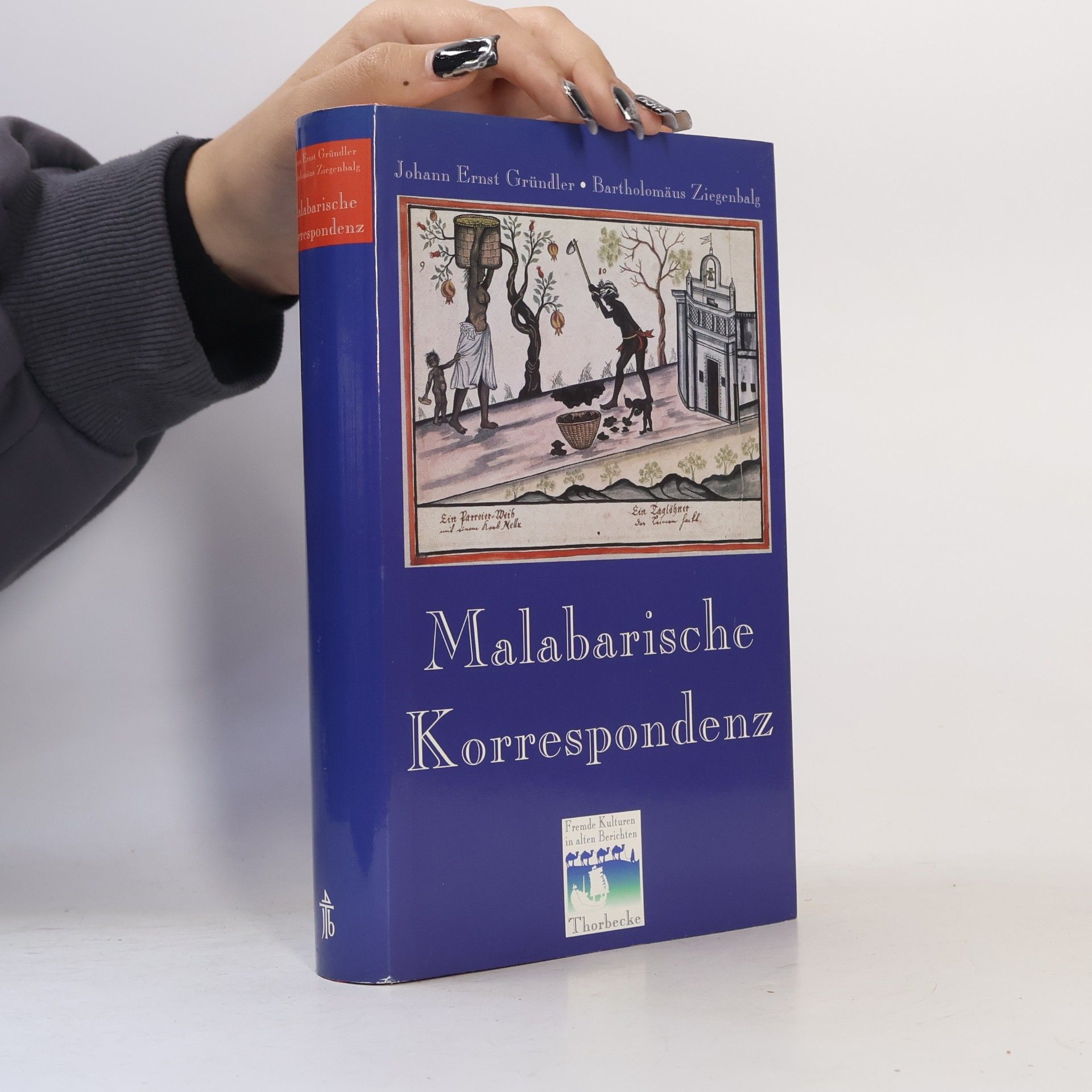 Johann Ernst Gründler Malabarische Korrespondenz