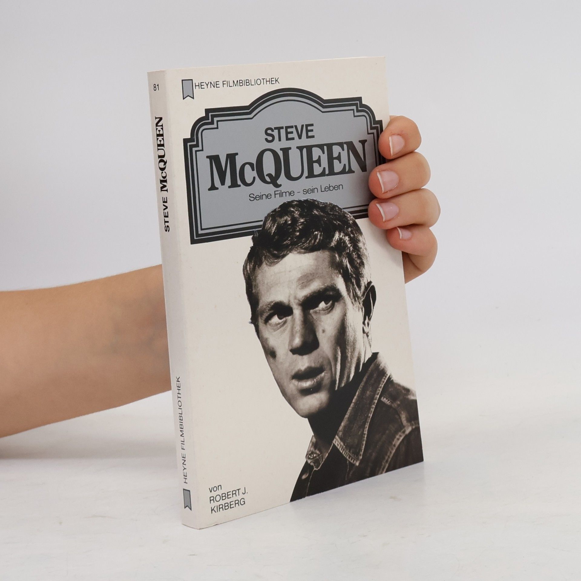 Robert J. Kirberg Steve McQueen