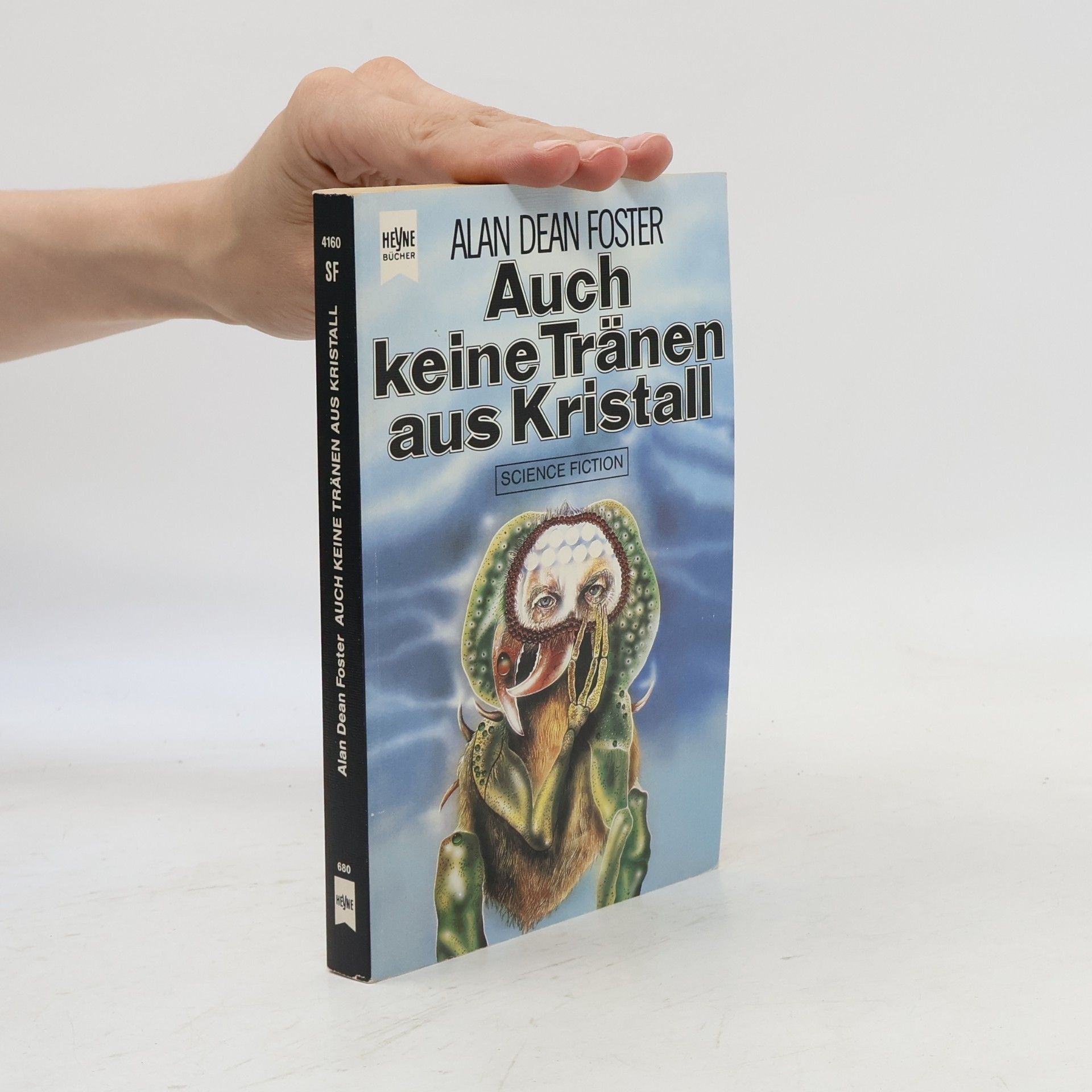 Alan Dean Foster Auch keine Tränen aus Kristall