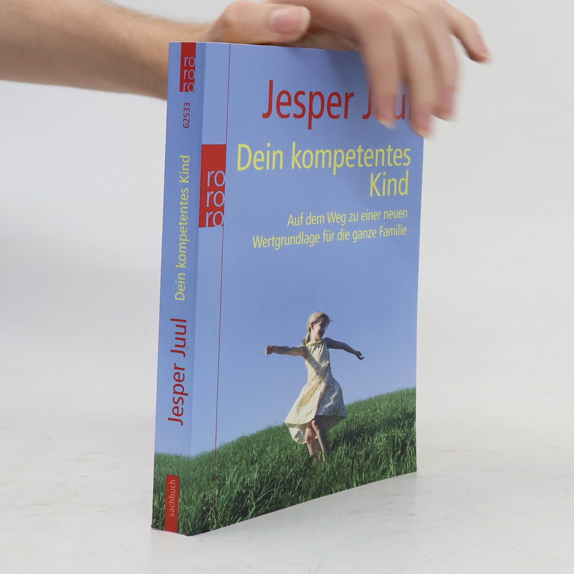 Jesper Juul Dein kompetentes Kind