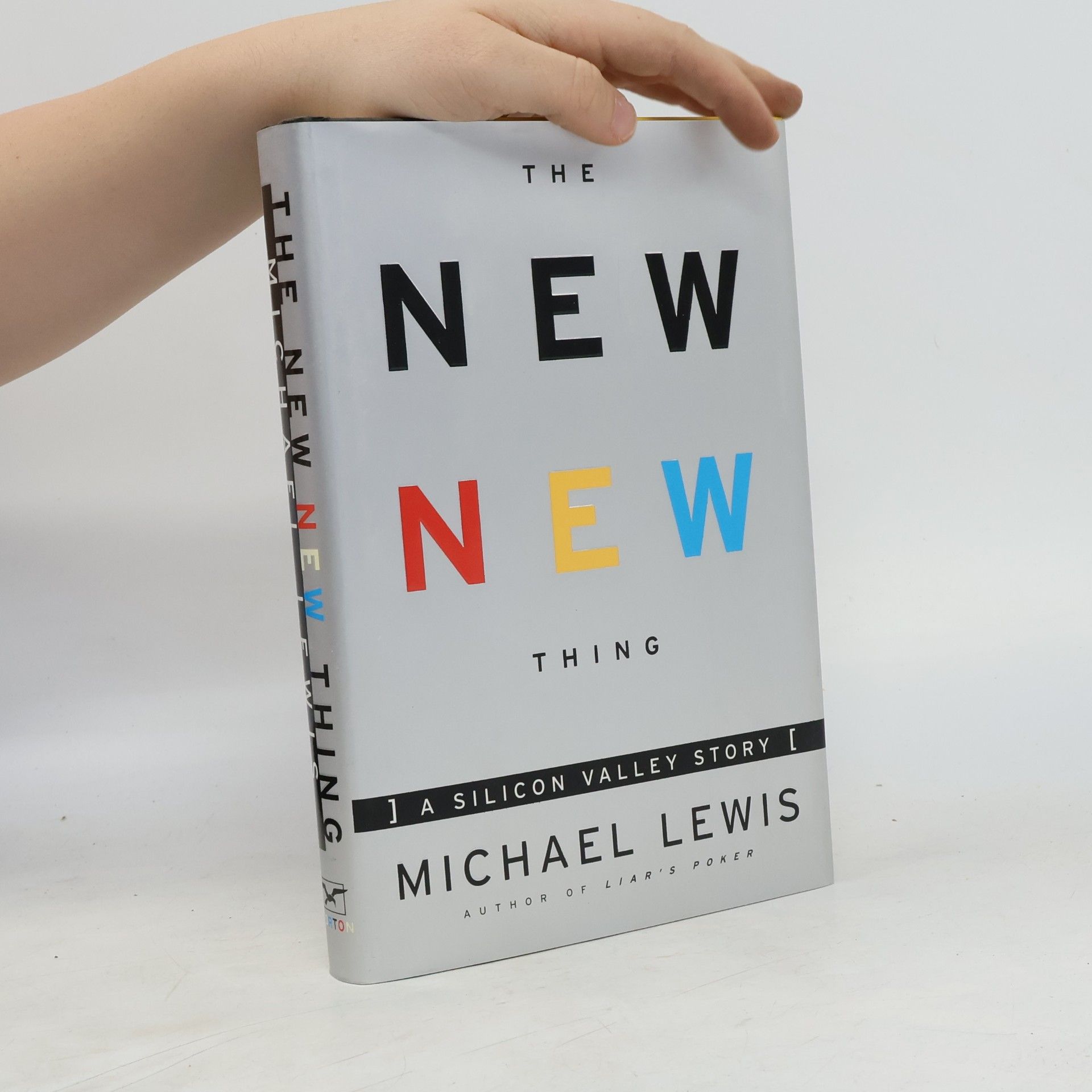 Michael Lewis The New New Thing