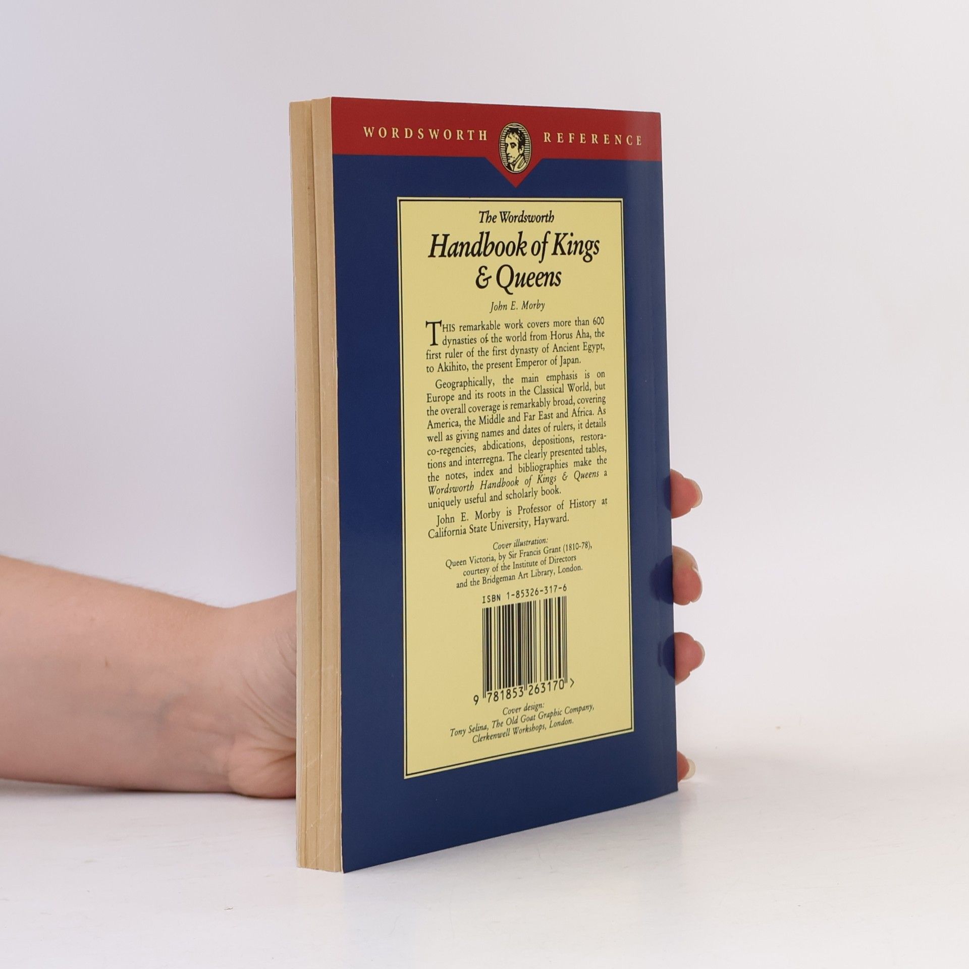 John E. Morby The Wordsworth Handbook of Kings & Queens
