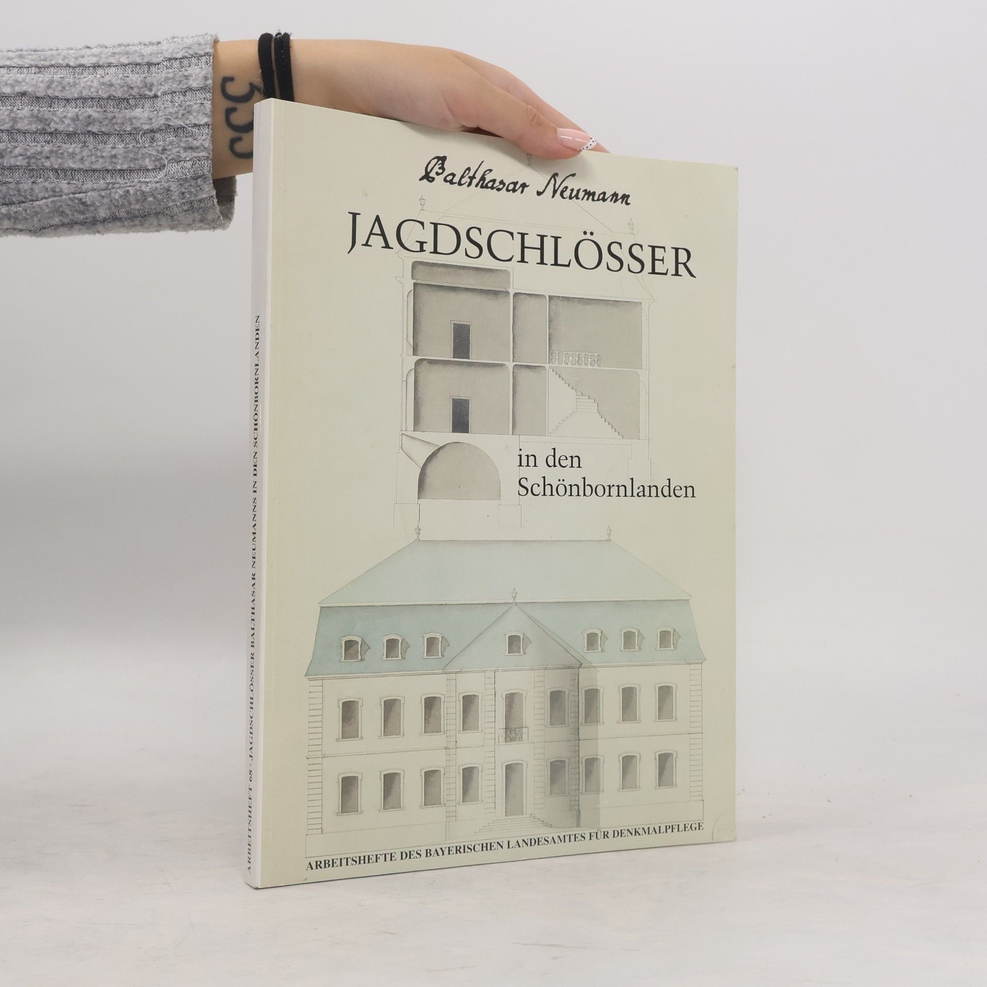 Kolektív autorov Jagdschlösser Balthasar Neumanns in den Schönbornlanden