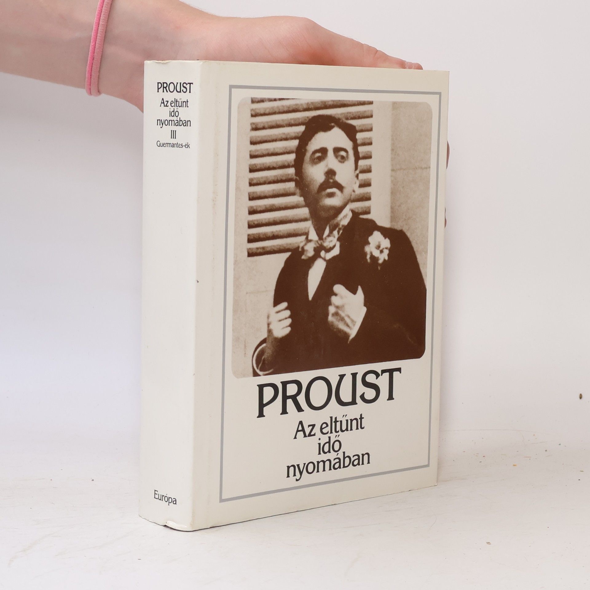 Marcel Proust Az eltűnt idő nyomában