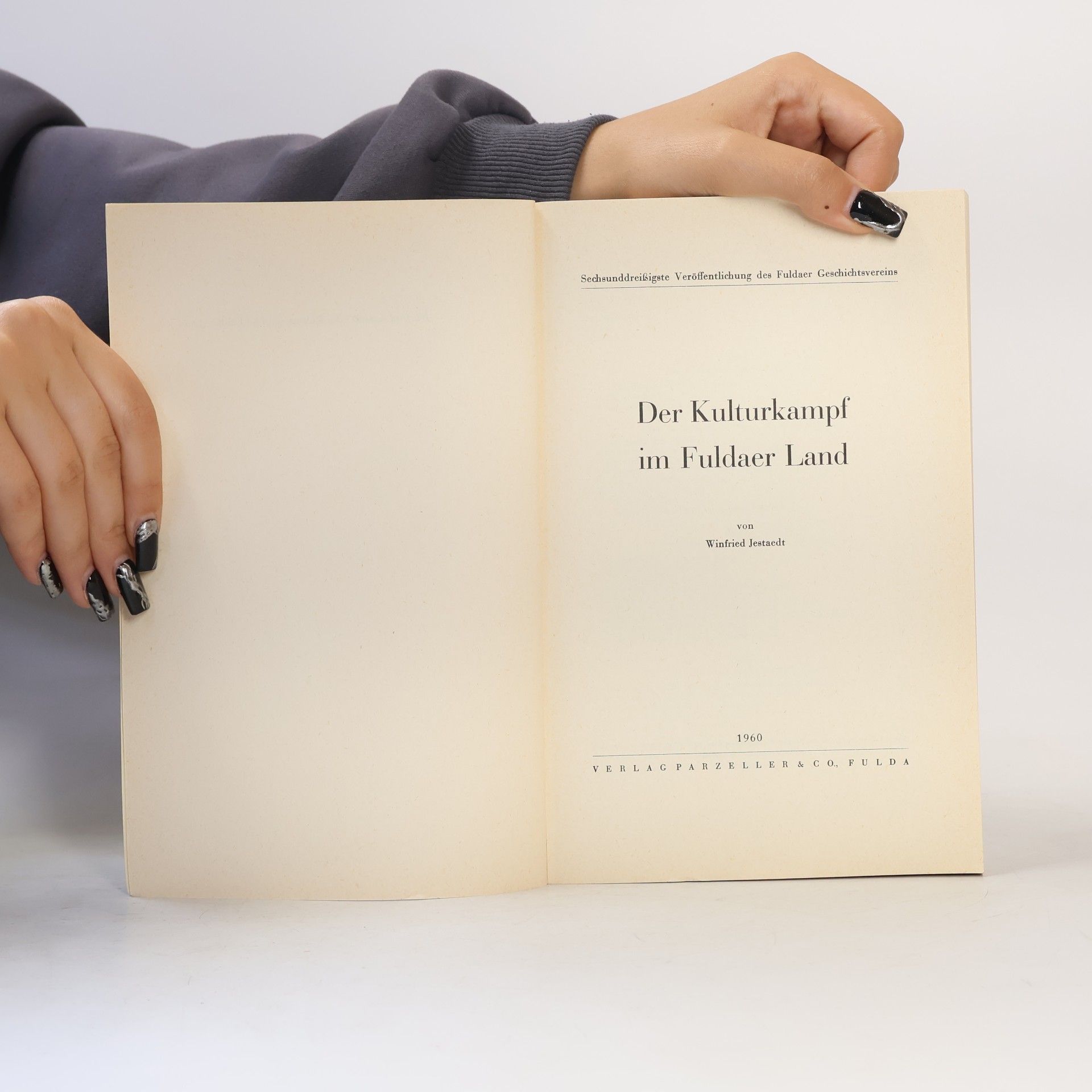 Winfried Jestaedt Der Kulturkampf im Fuldaer Land