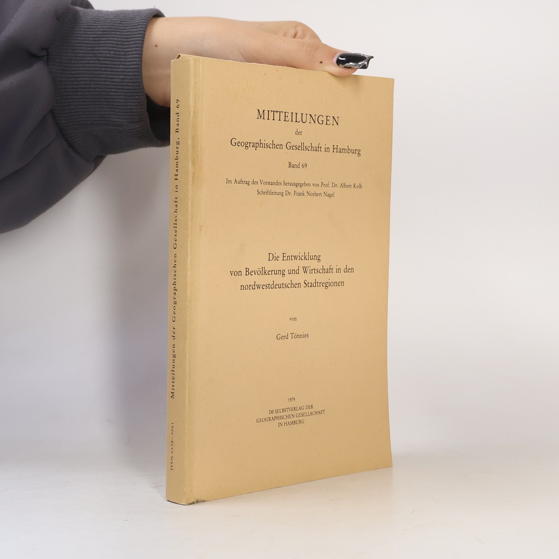 Gerd Tönnies Mitteilungen Der Geographischen Gesellschaft In Hamburg, Volume 69