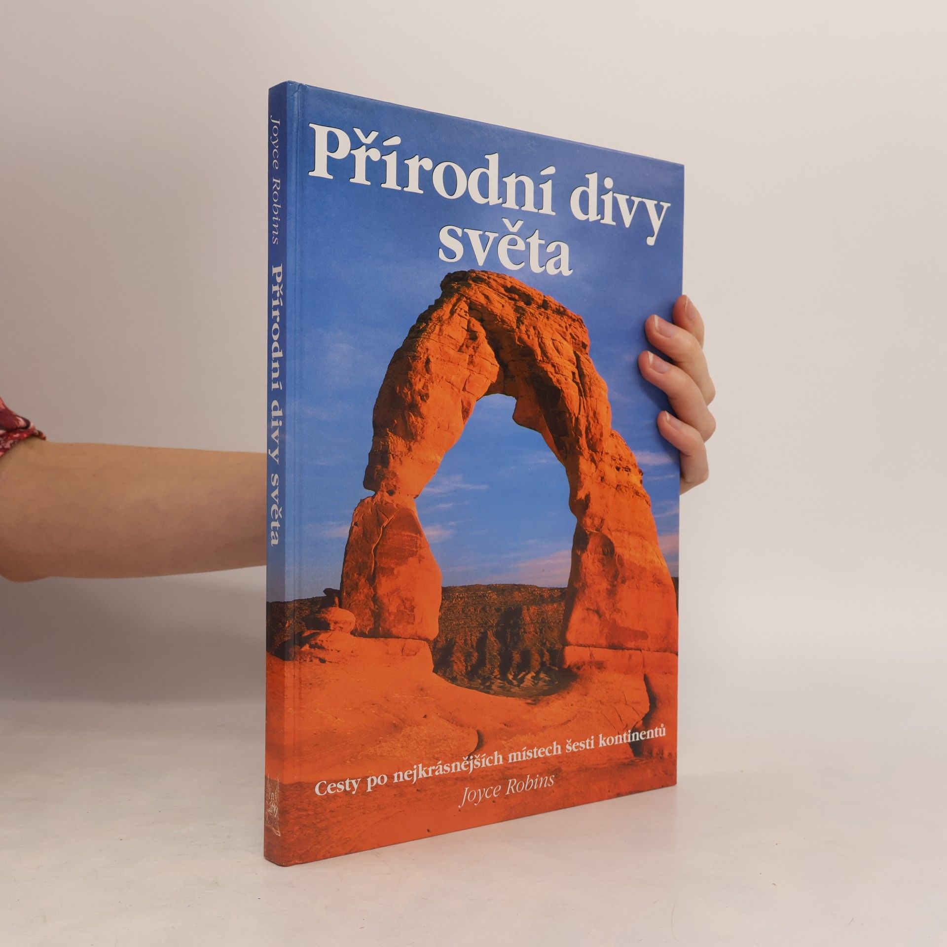 Joyce Robins Přírodní divy světa