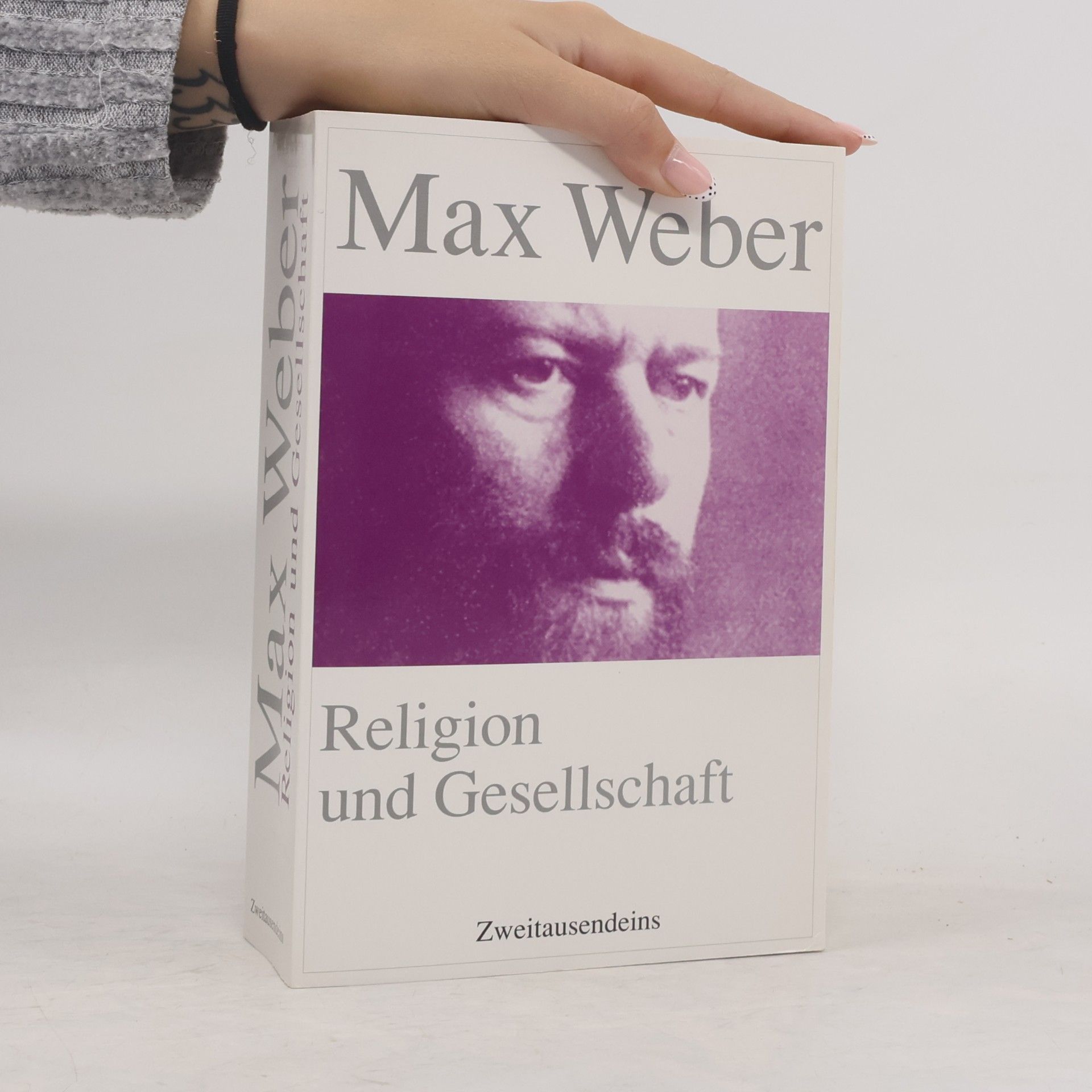 Max Weber Religion und Gesellschaft