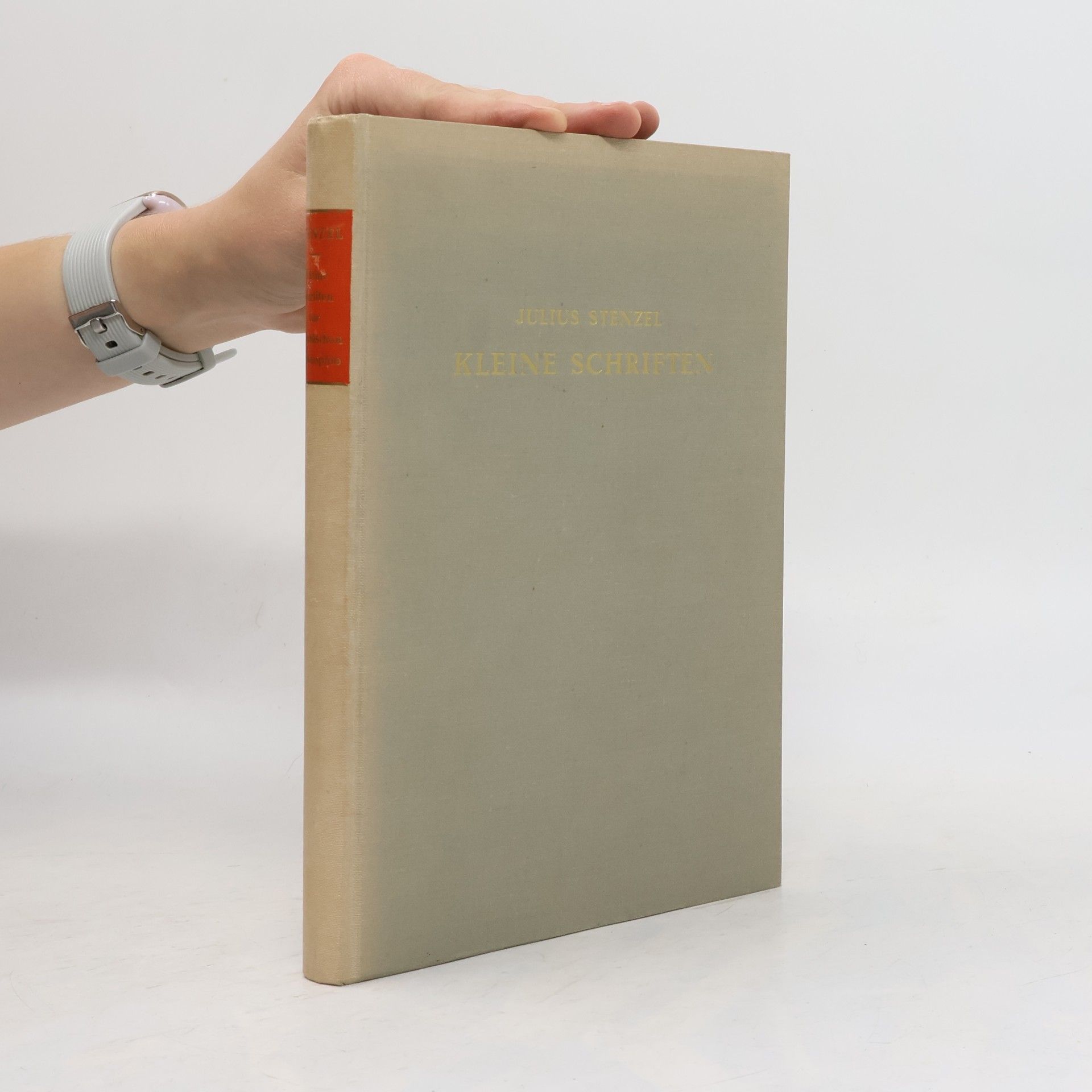 Julius Stenzel Kleine Schriften zur griechischen Philosophie