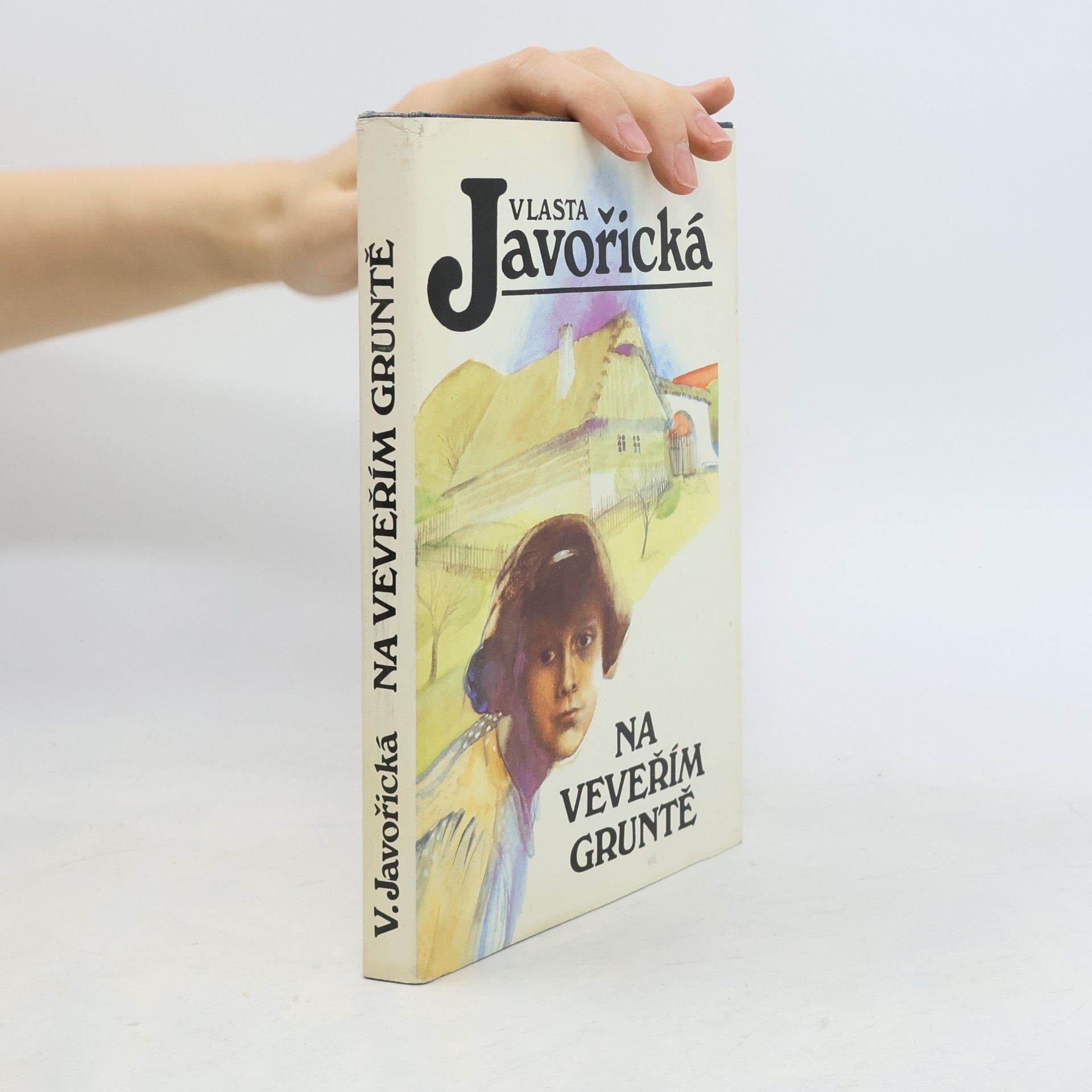 Vlasta Javořická Na Veveřím gruntě