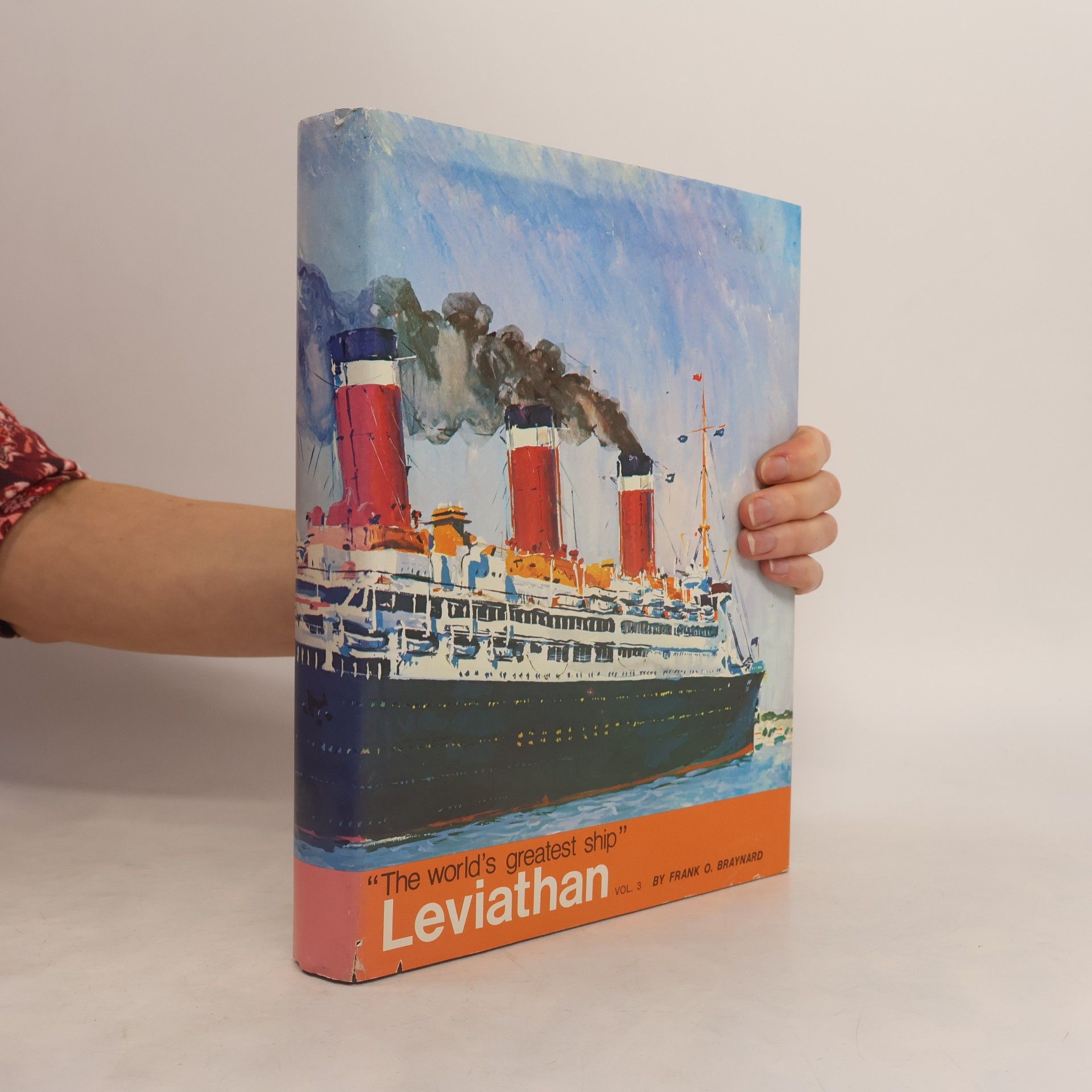 The World's Greatest Ship. The Story of the Leviathan