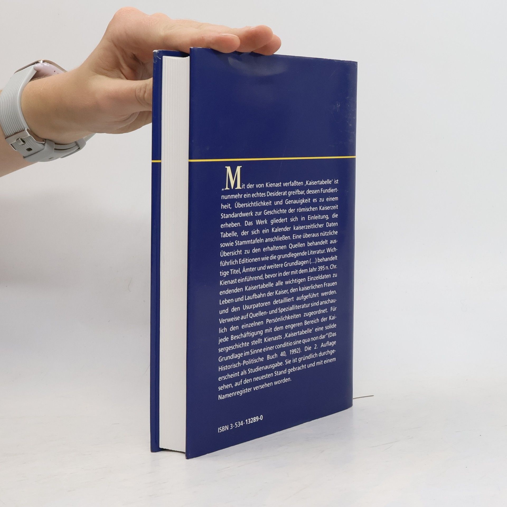 Dietmar Kienast Römische Kaisertabelle. Studienausgabe. Grundzüge einer römischen Kaiserchronologie.