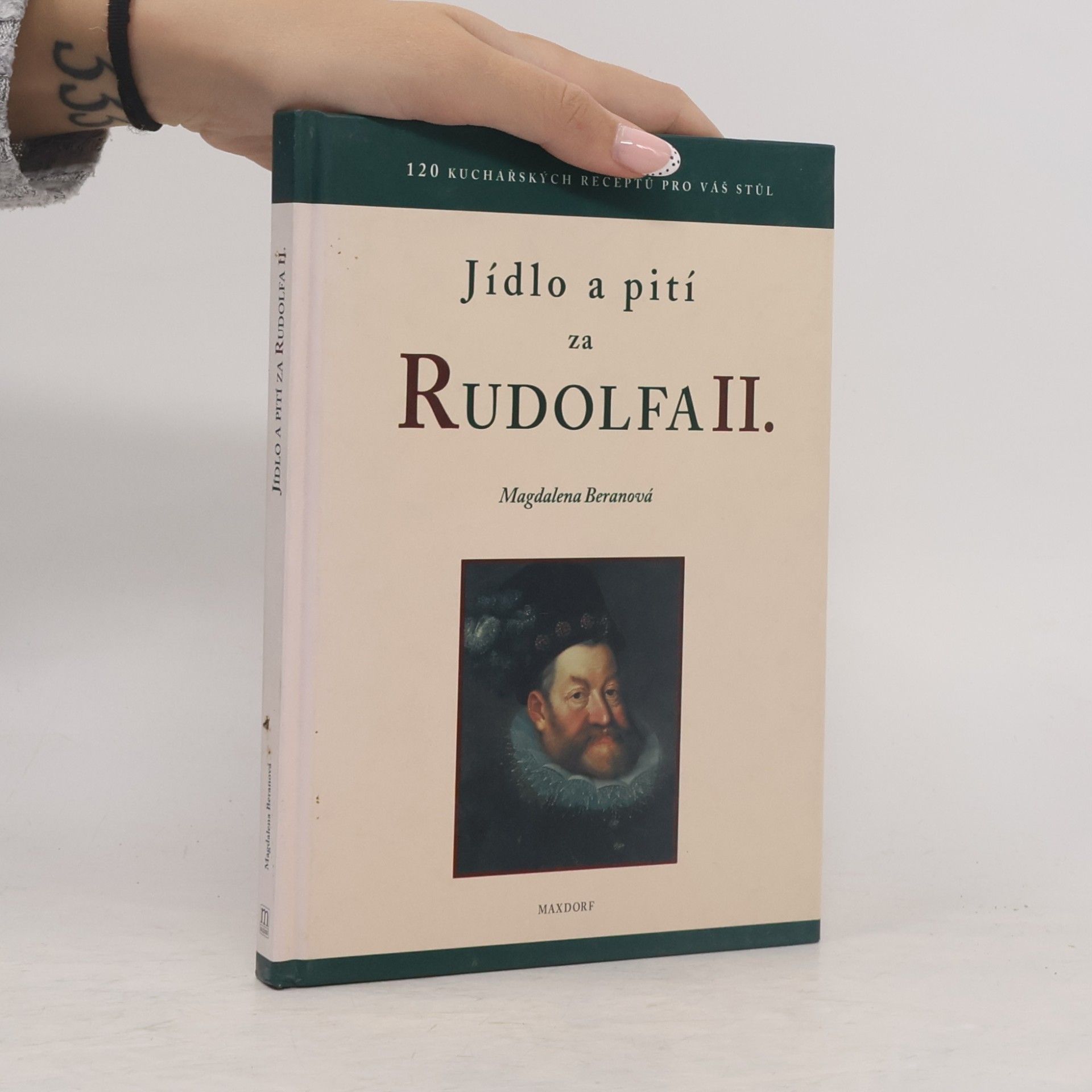 Magdaléna Beranová Jídlo a pití za Rudolfa II.