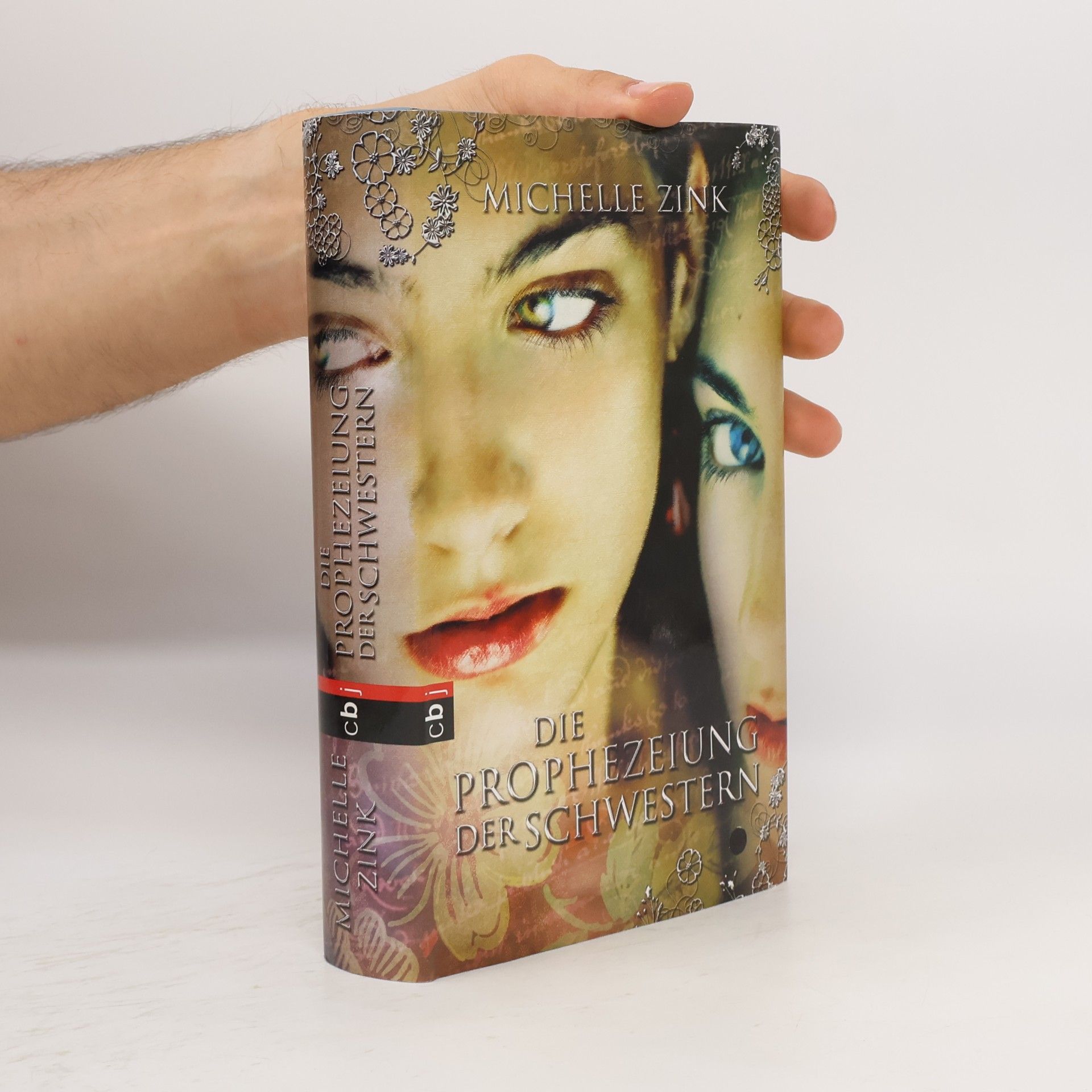 Michelle Zink Die Prophezeiung der Schwestern
