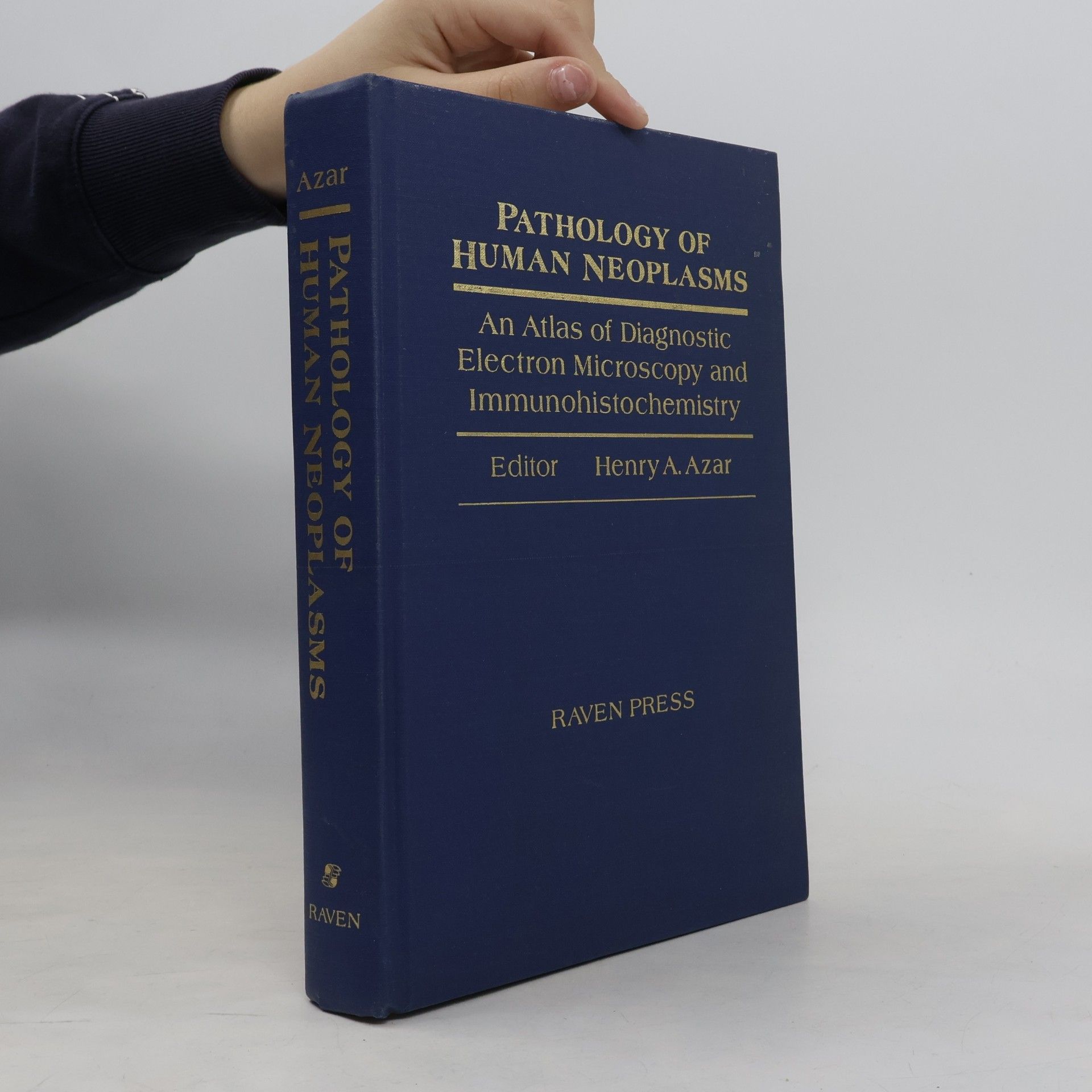 Henry A. Azar Pathology of Human Neoplasms