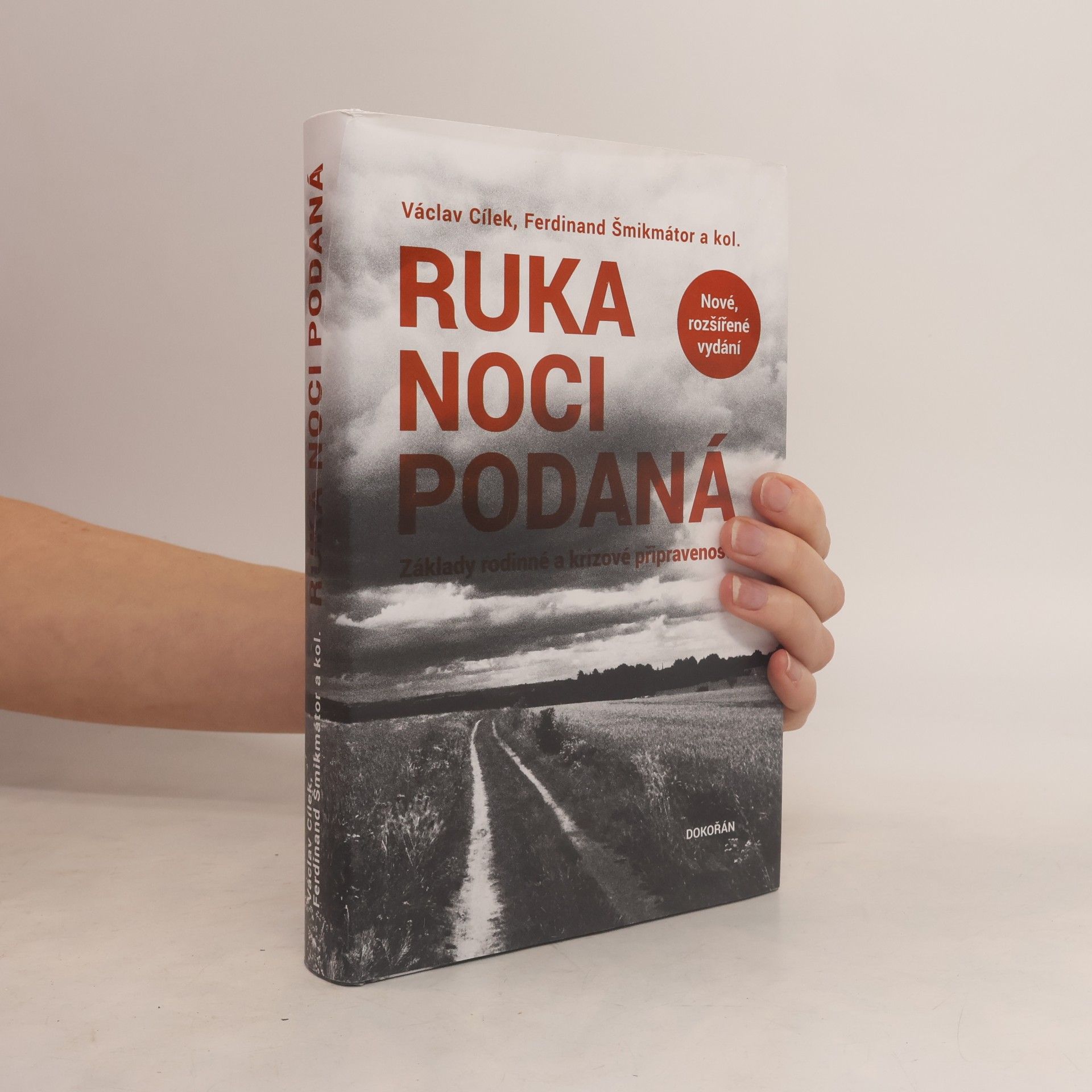 Václav Cílek Ruka noci podaná - Základy rodinné a krizové připravenosti
