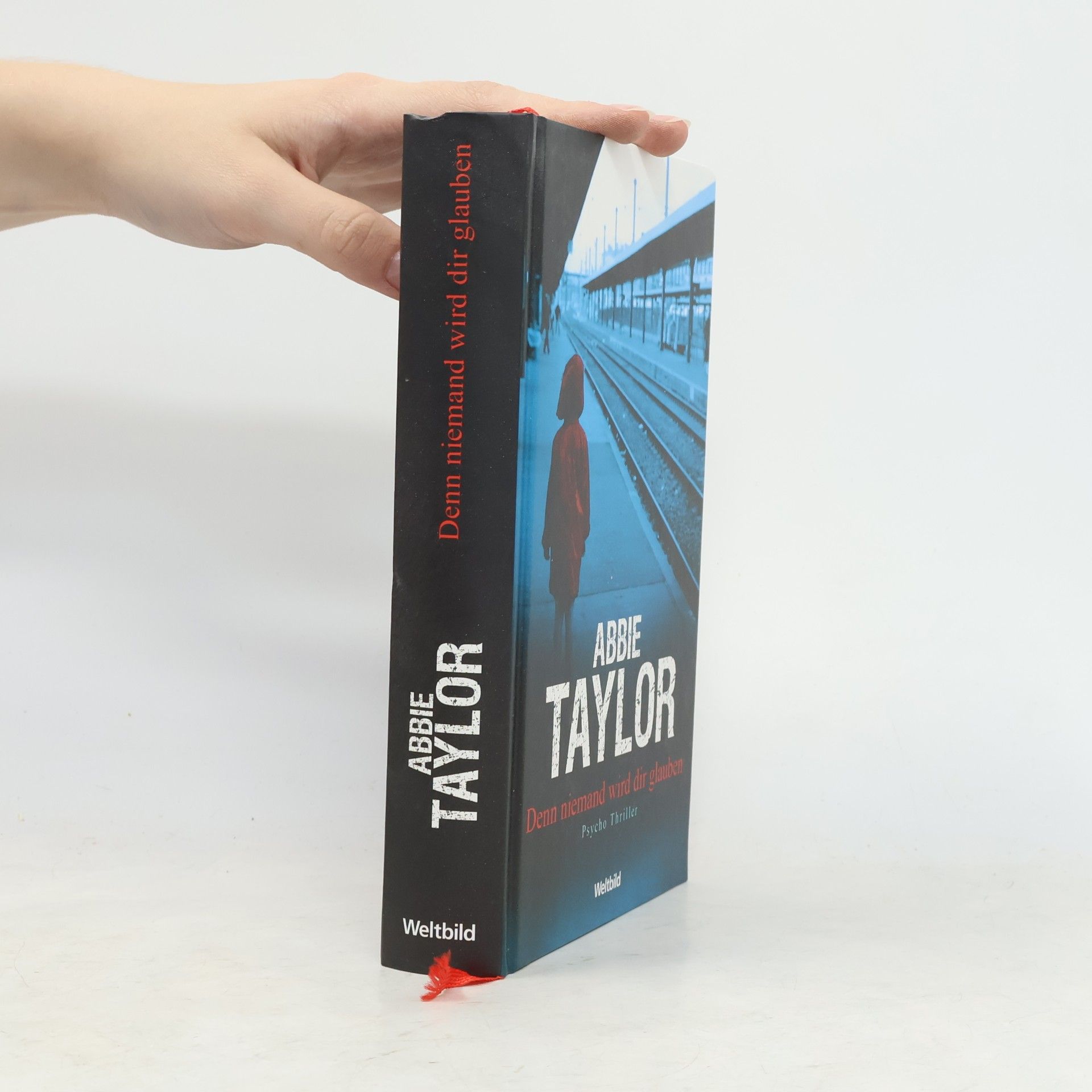 Abbie Taylor Denn niemand wird dir glauben