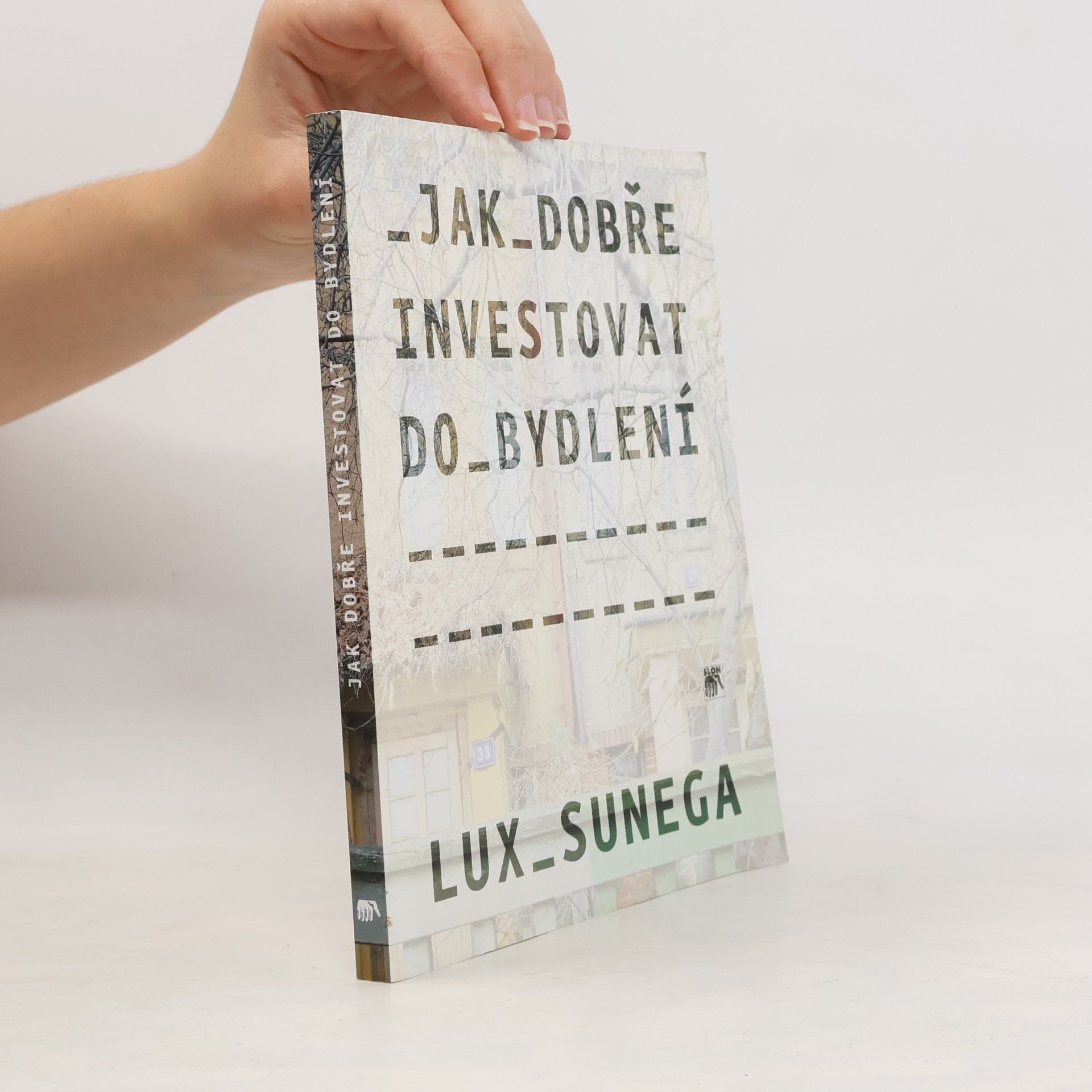 Jak dobře investovat do bydlení