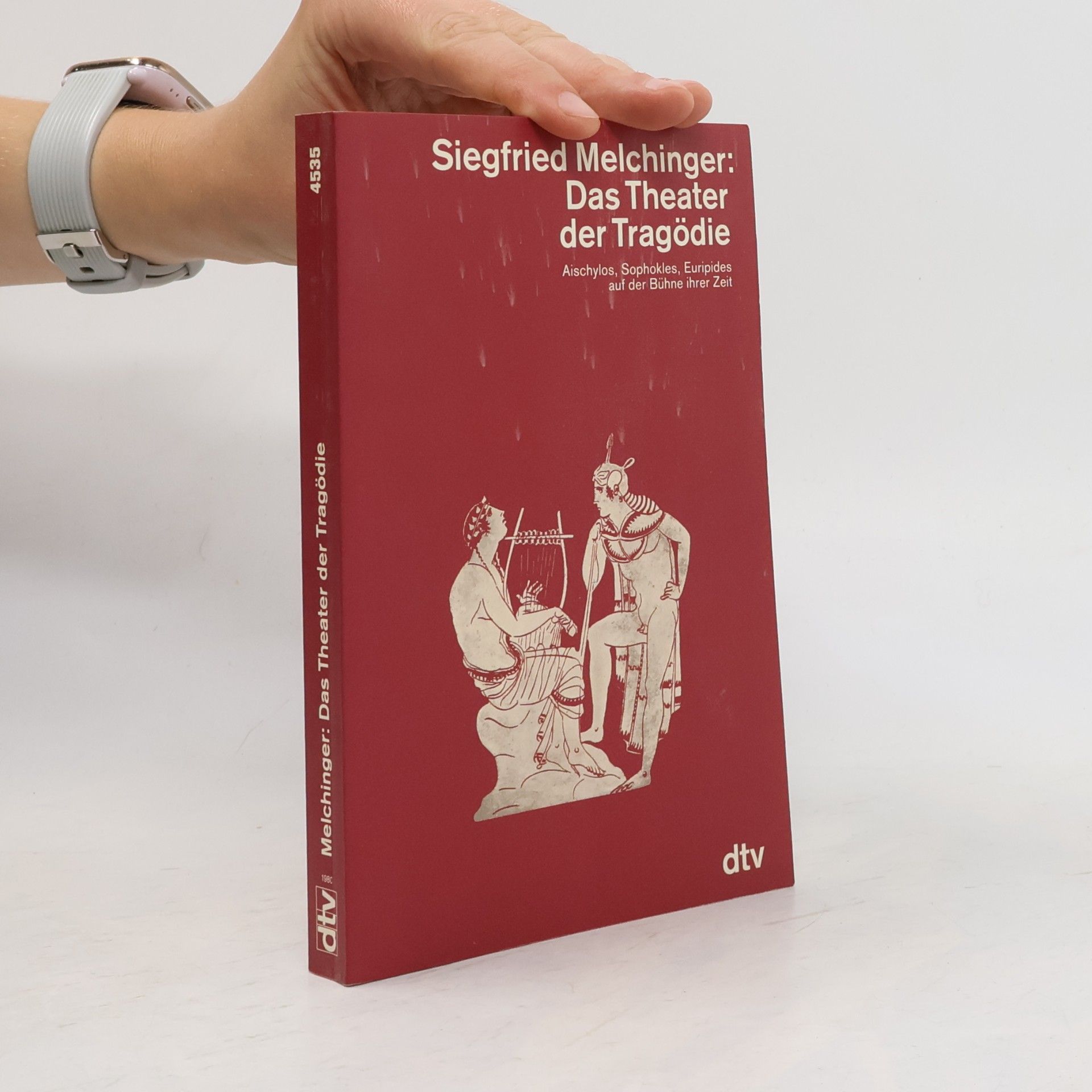 Siegfried Melchinger Das Theater der Tragödie