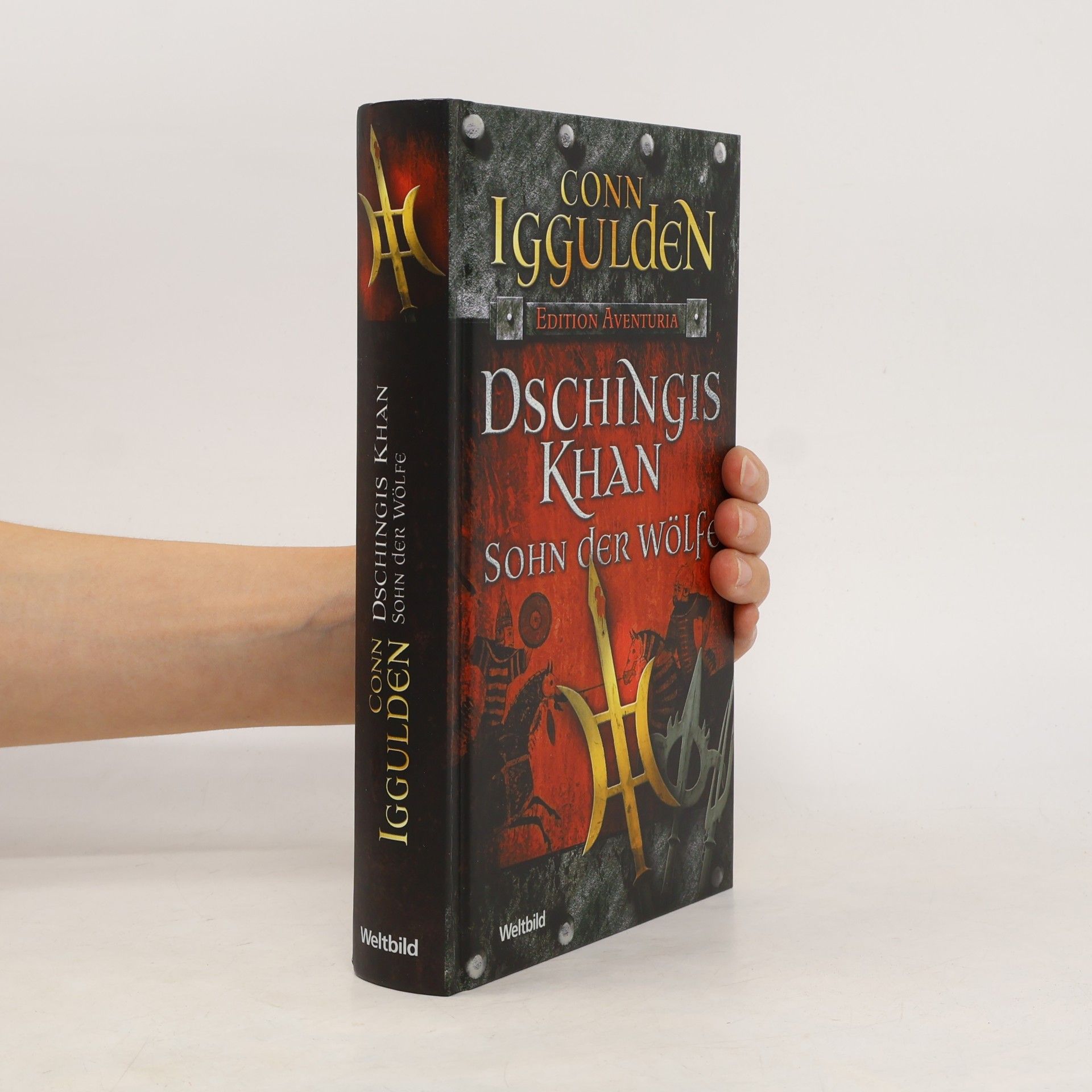 Conn Iggulden Dschingis Khan. Sohn der Wölfe