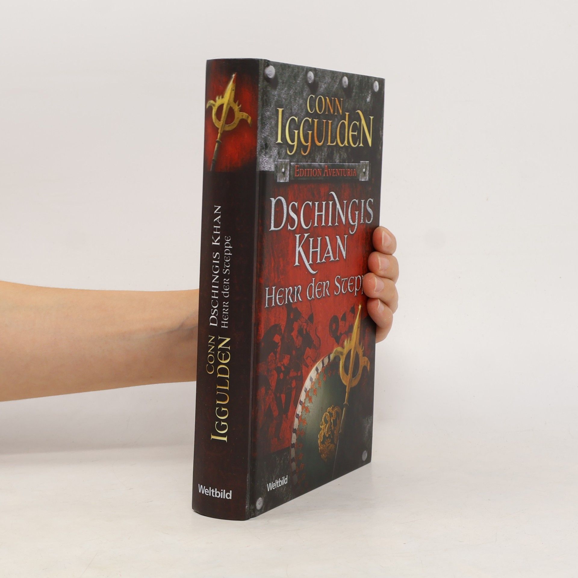 Conn Iggulden Dschingis Khan: Herr der Steppe