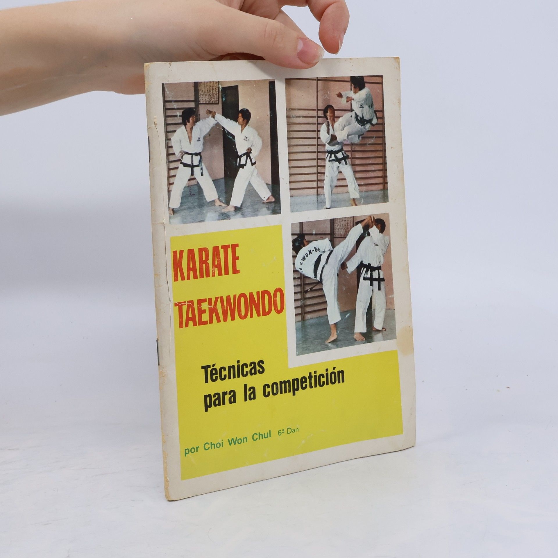 Choi Won Chul Karate. Taekwondo. Técnicas para la competición