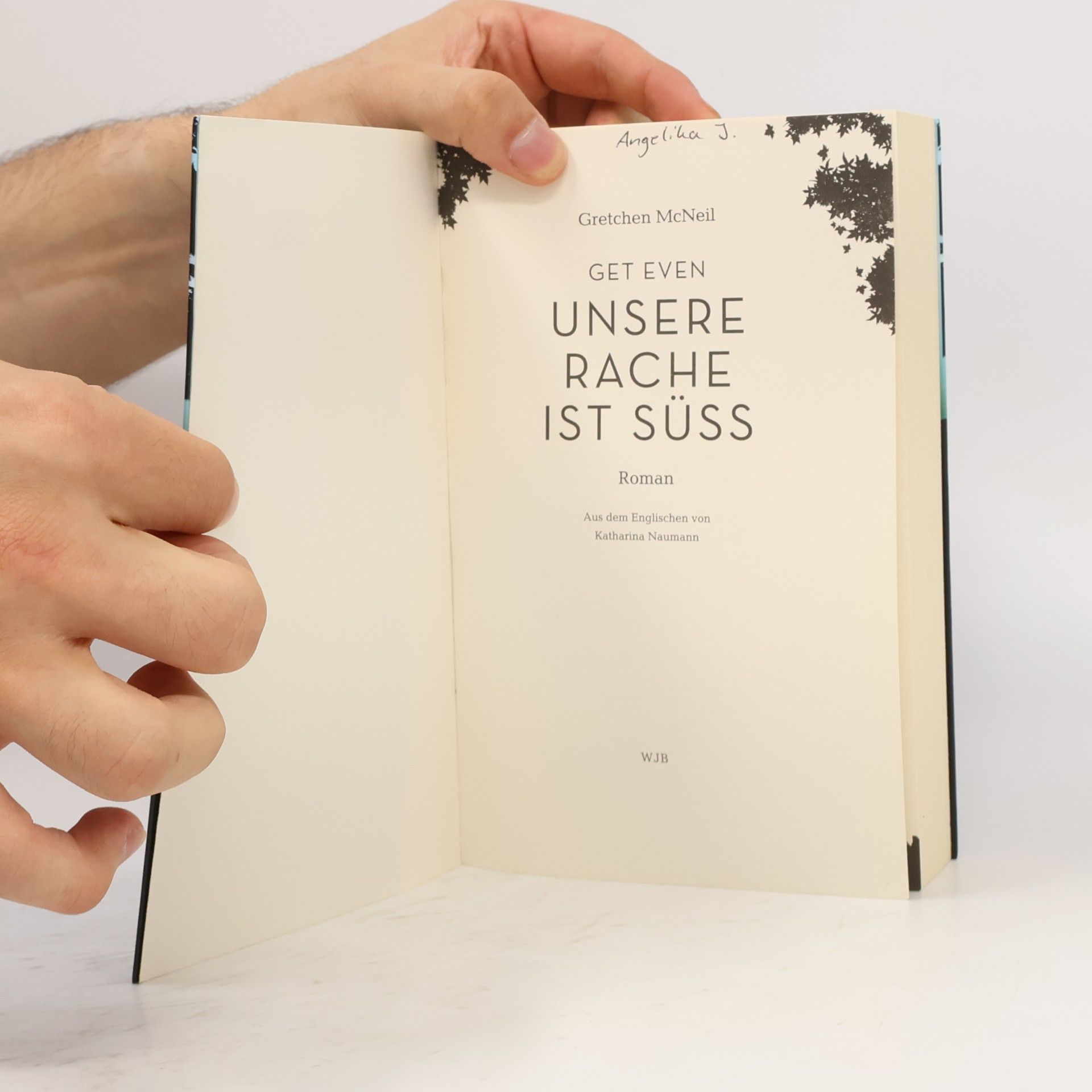 Gretchen McNeil Get Even. Unsere Rache ist süss
