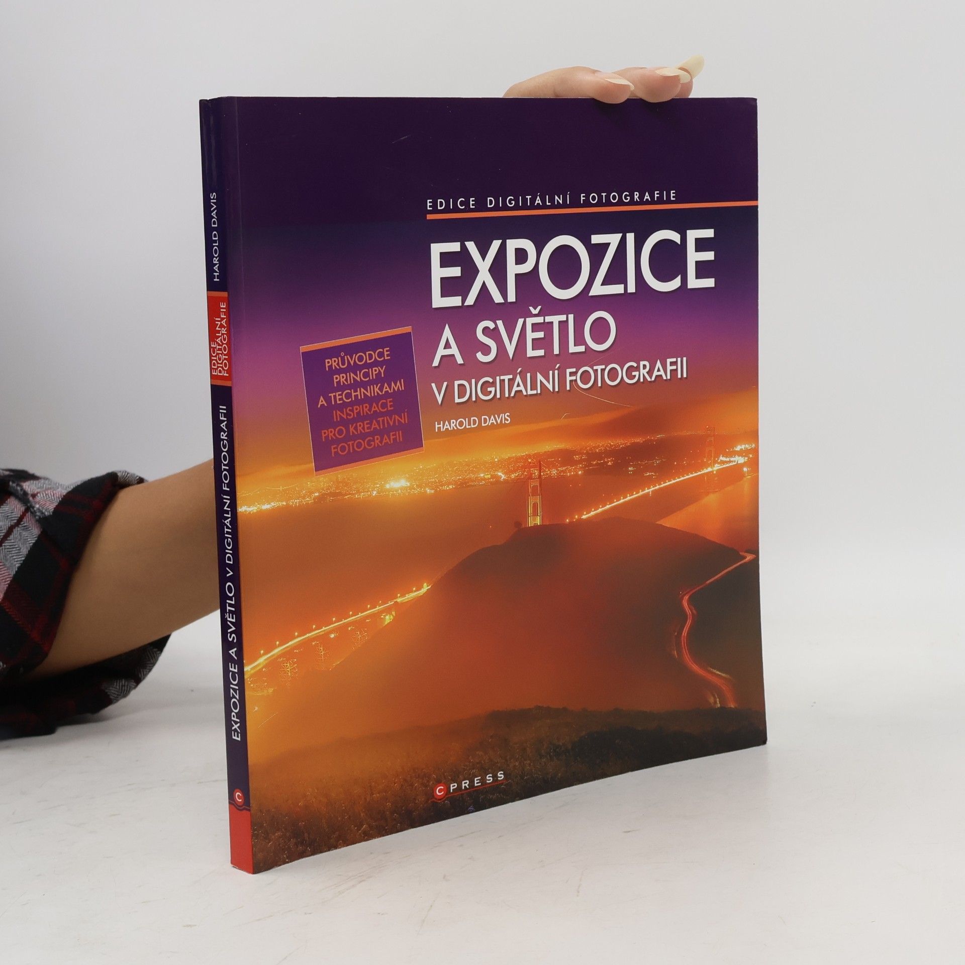 Harold Davis Expozice a světlo