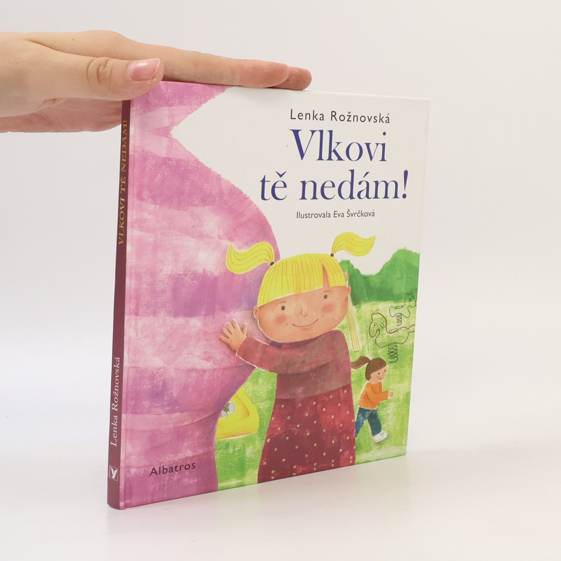 Vlkovi tě nedám!