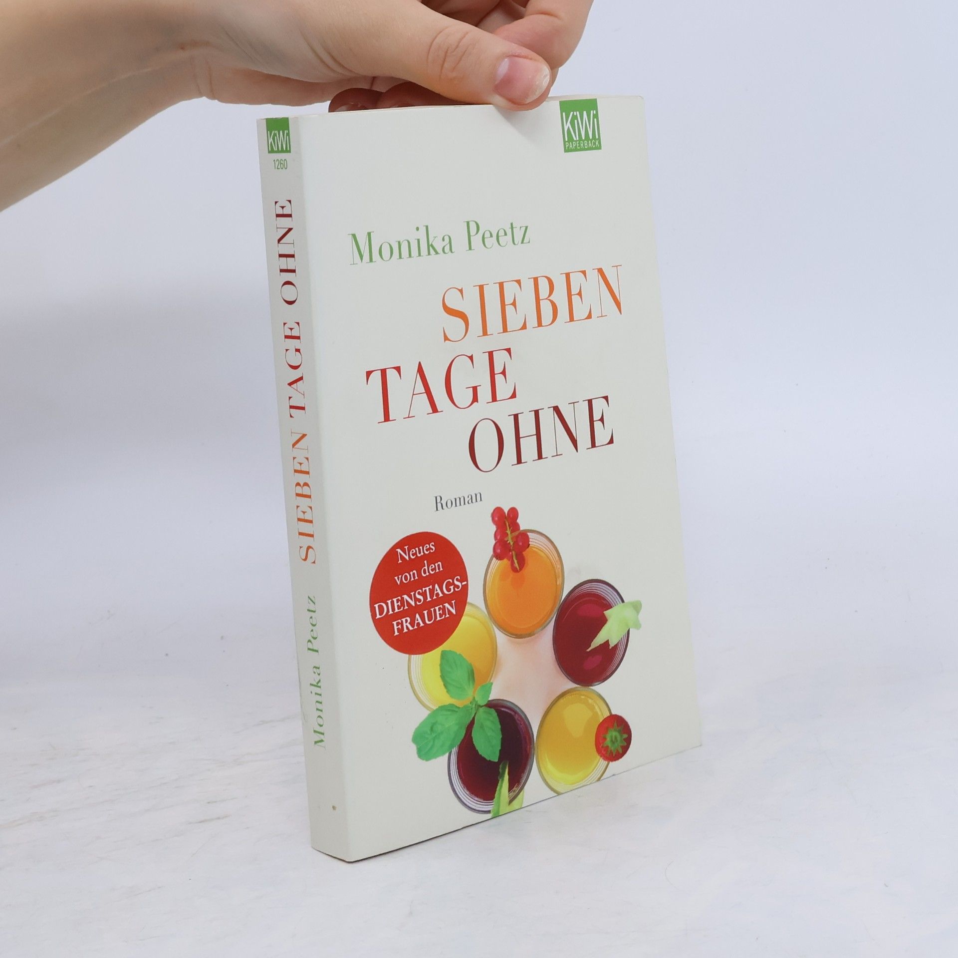 Monika Peetz Sieben tage ohne