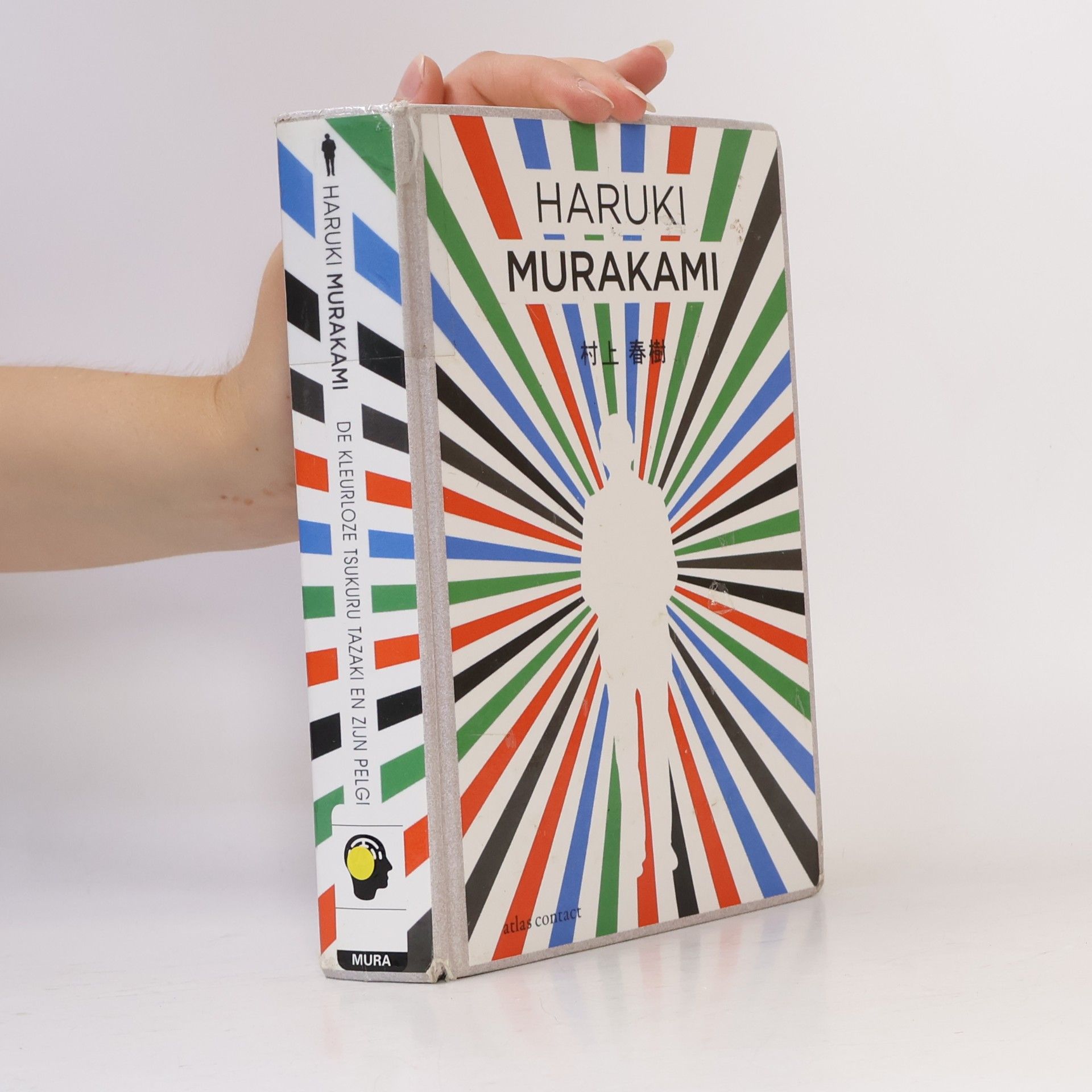 Haruki Murakami De kleurloze Tsukuru Tazaki en zijn pelgrimsjaren
