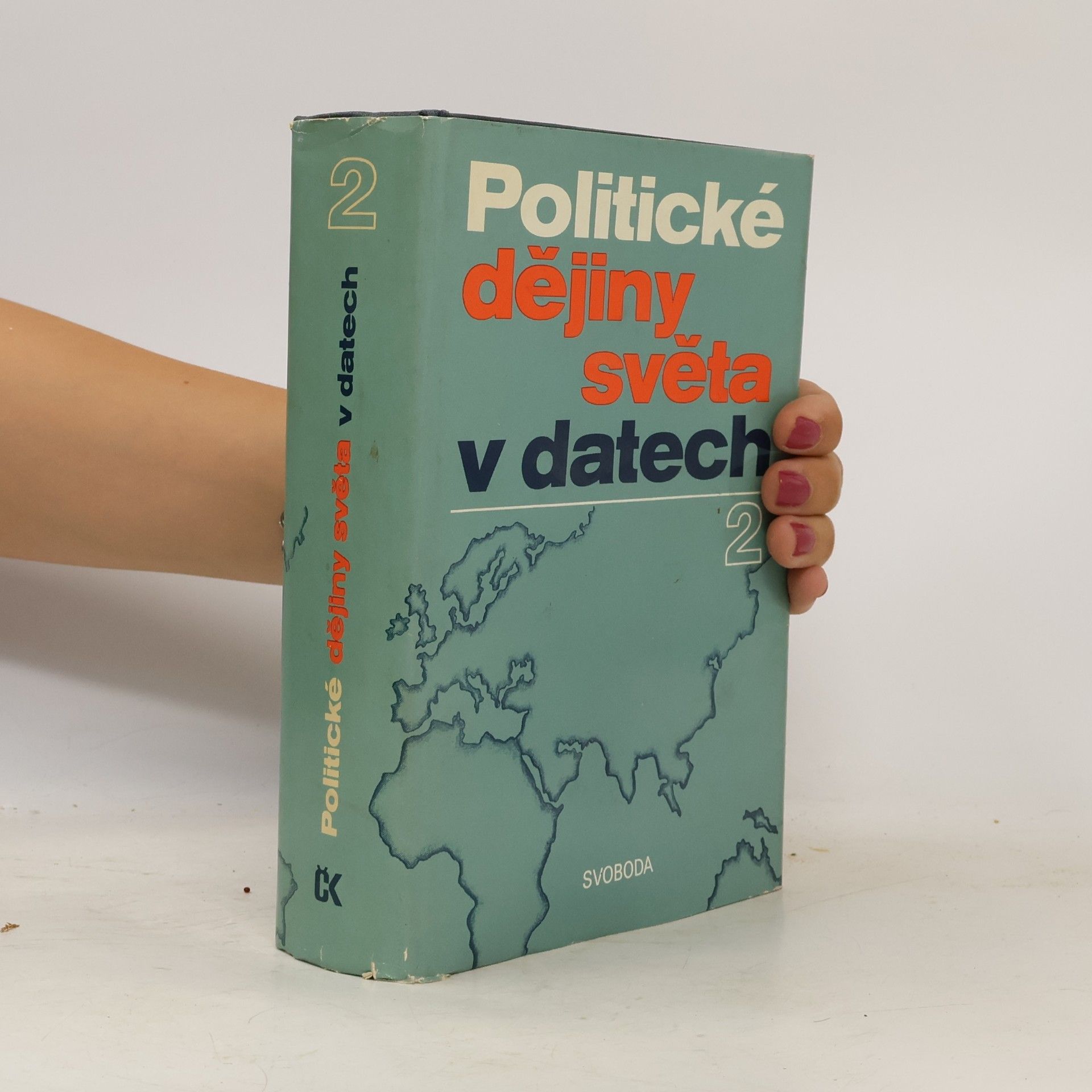 Kolektiv autorů Politické dějiny světa v datech II.