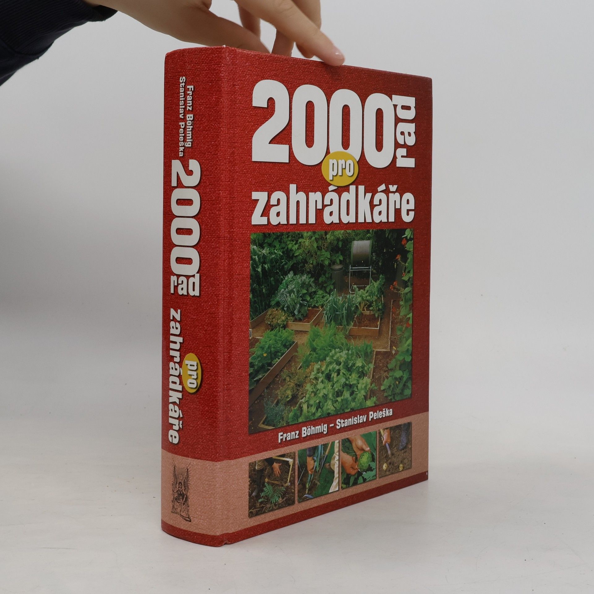 Franz Böhmig 2000 rad pro zahrádkáře