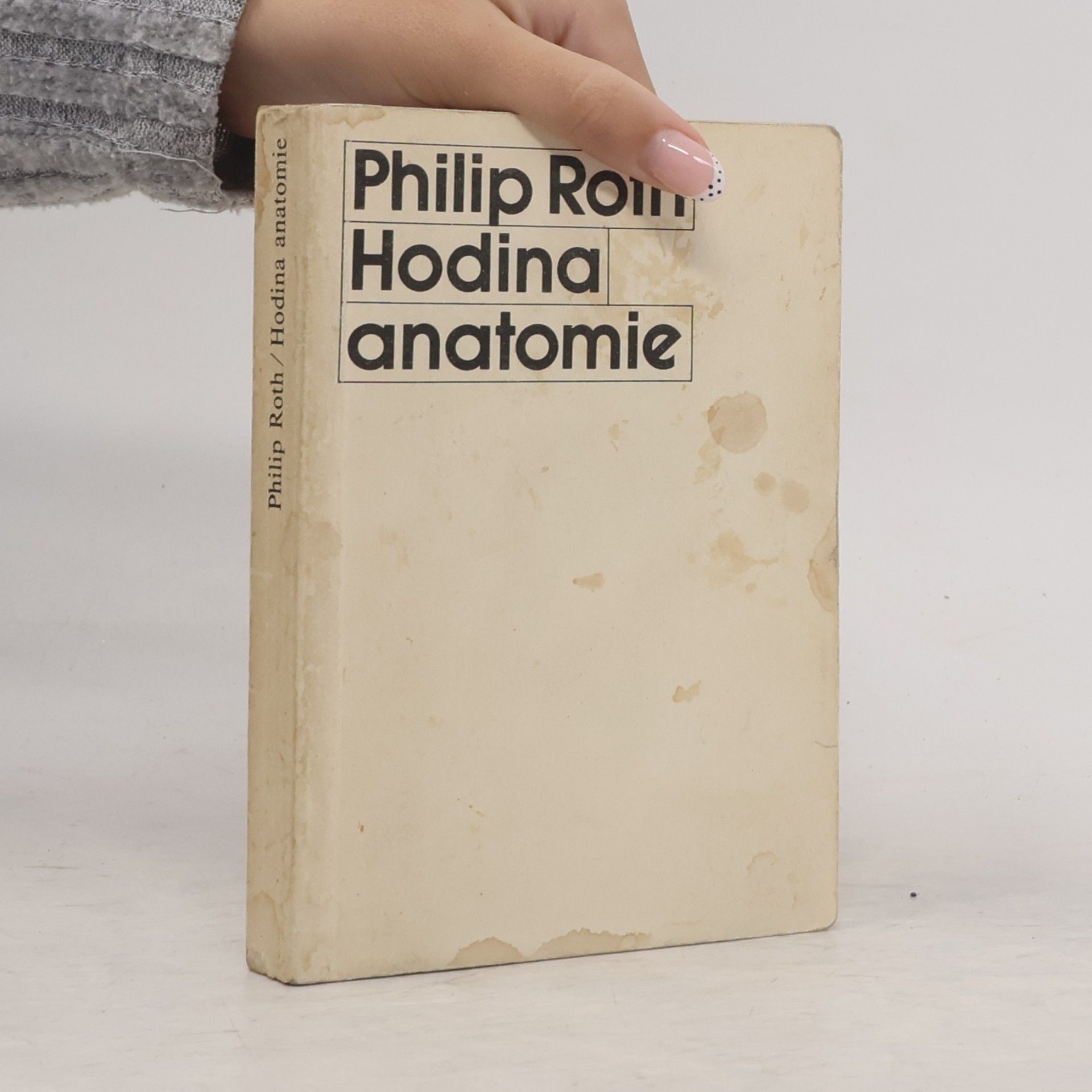 Philip Roth Hodina anatomie