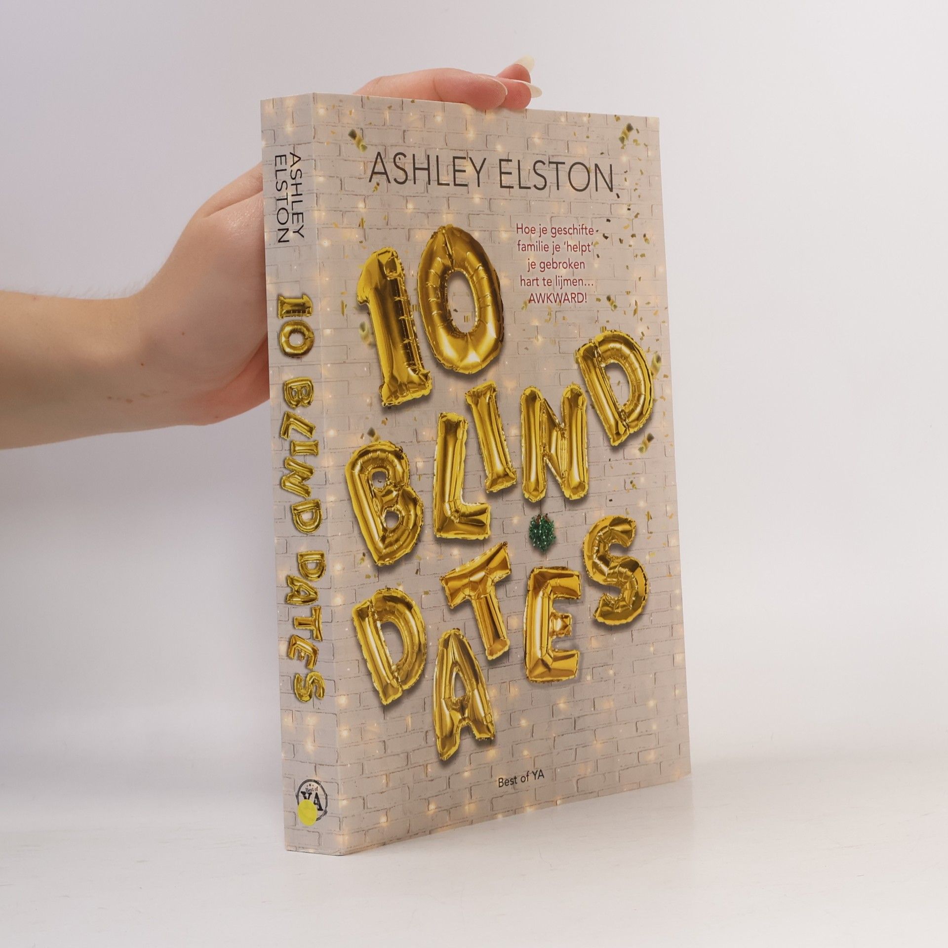 Ashley Elston 10 Blind dates