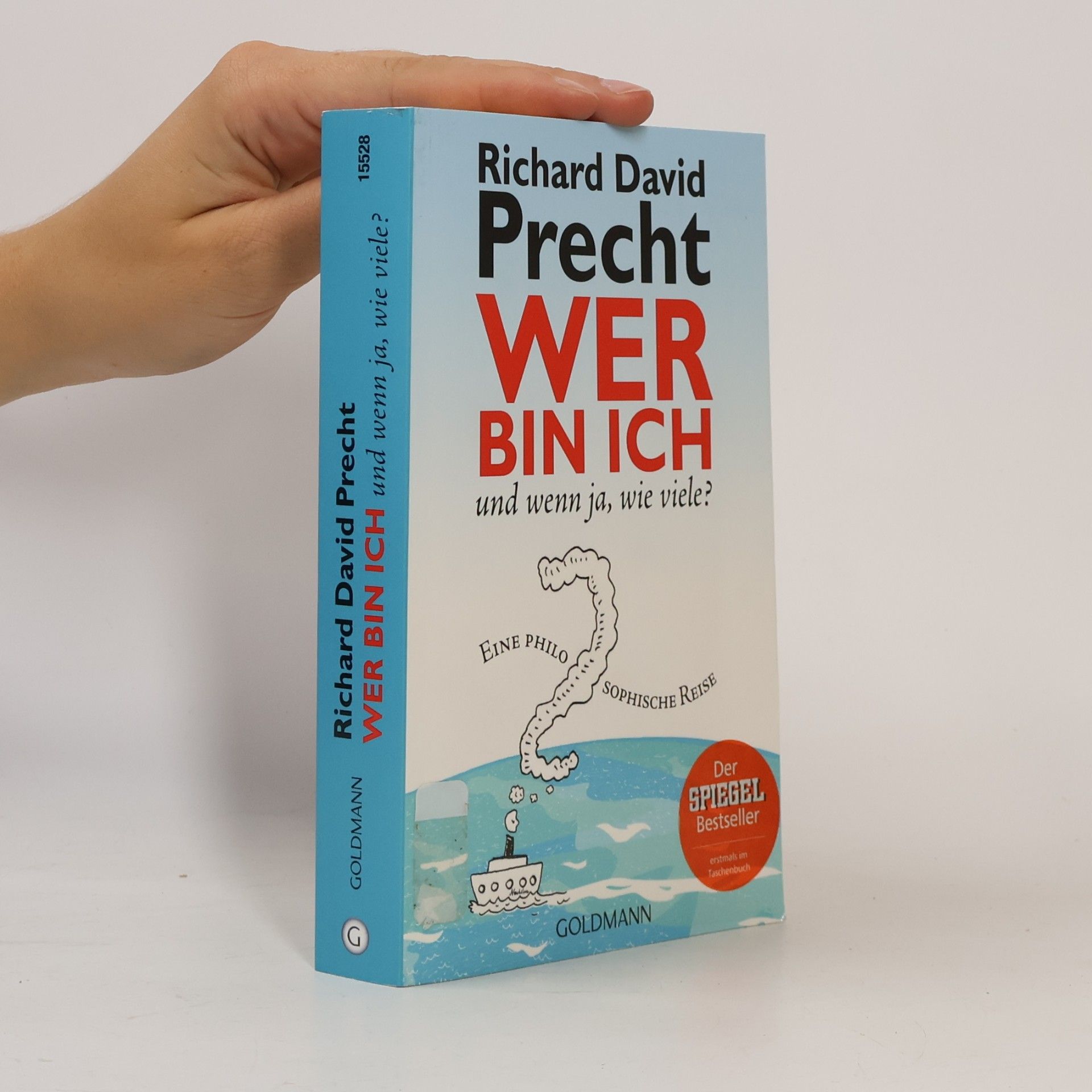 Richard David Precht Wer bin ich - und wenn ja wie viele?