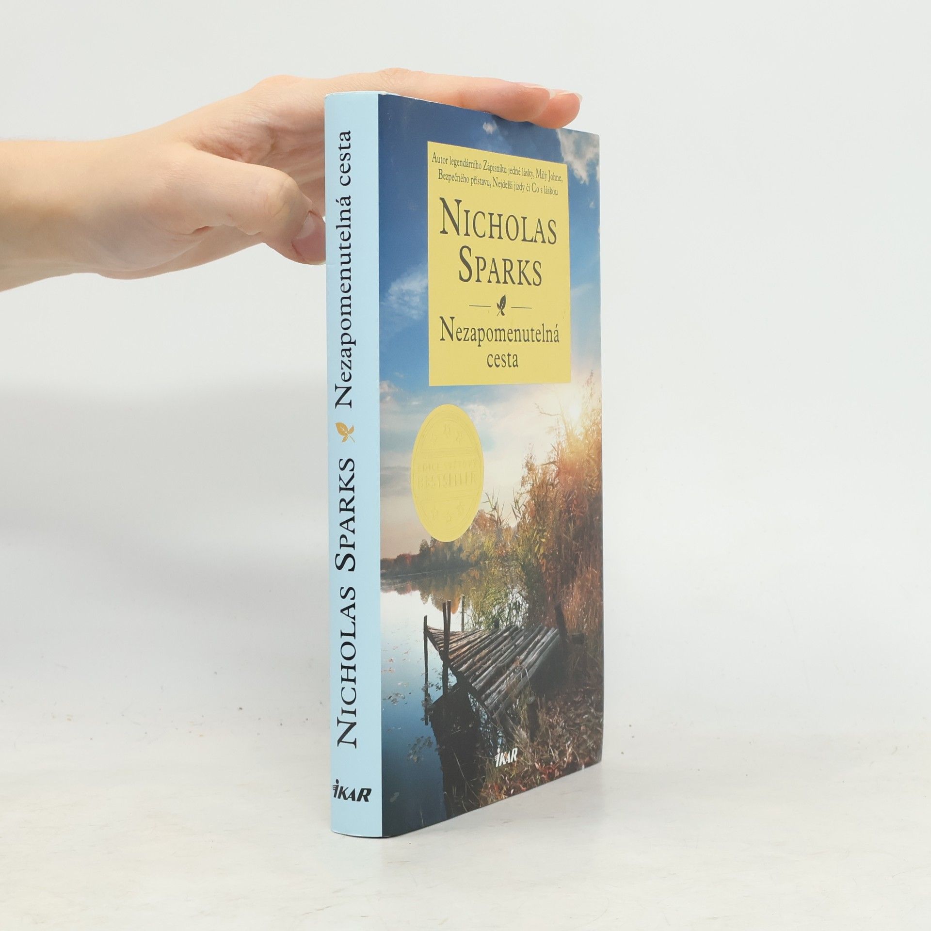 Nicholas Sparks Nezapomenutelná cesta